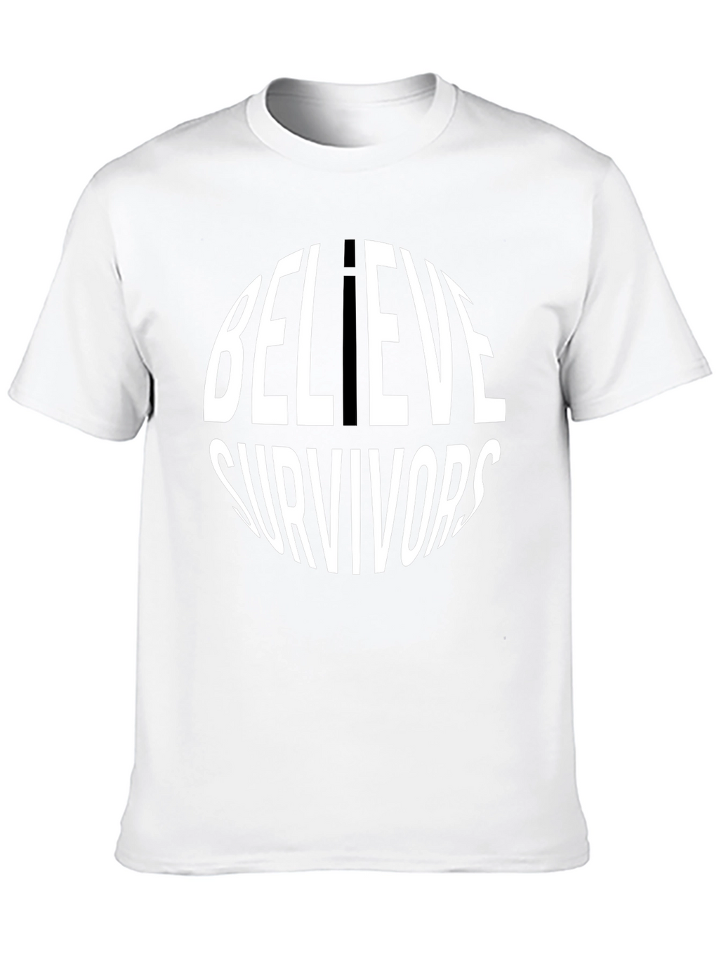 Believe Survivors T-Shirt - Round Text Design