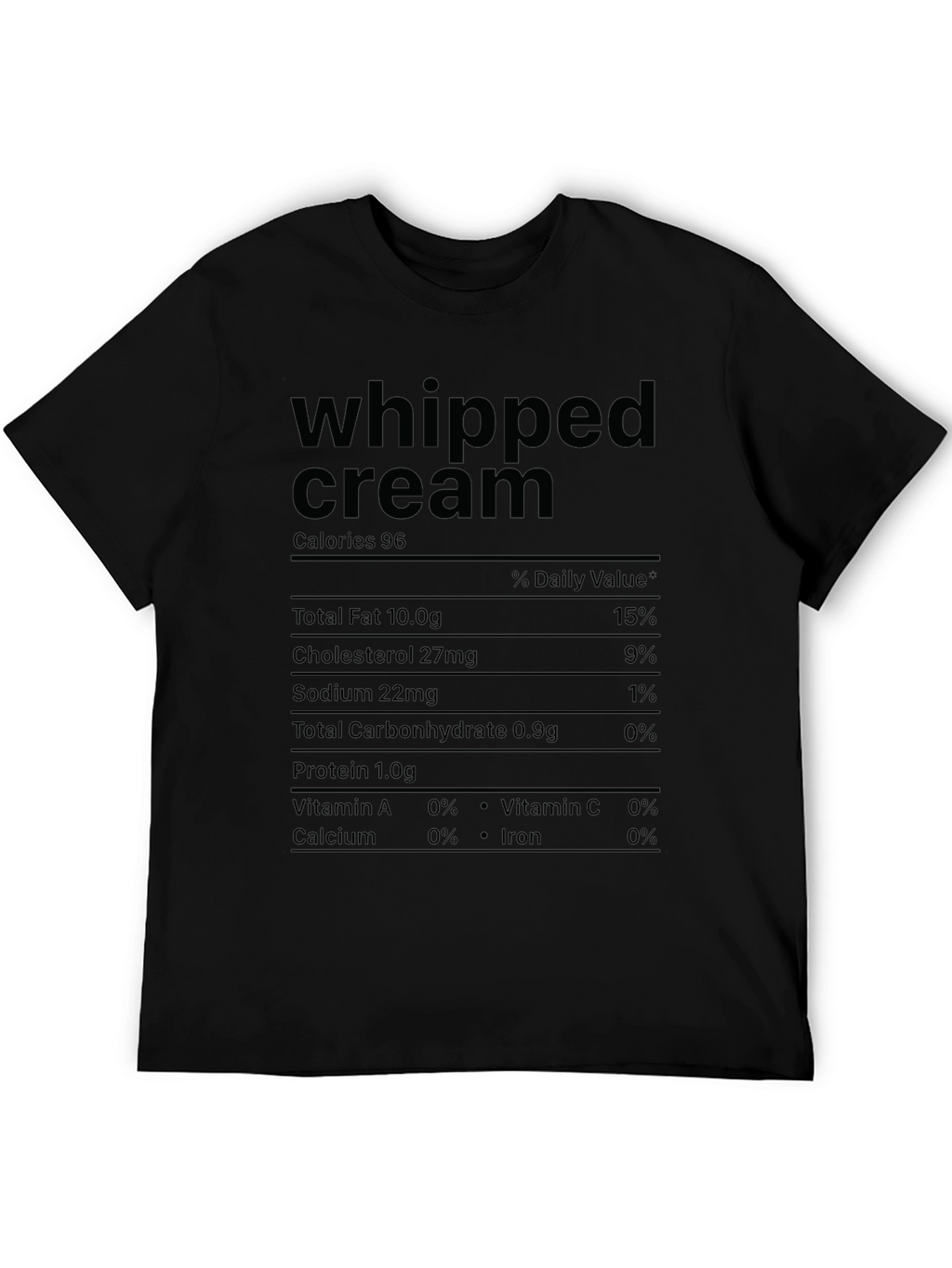 Whipped Cream Nutrition Facts Graphic T-Shirt