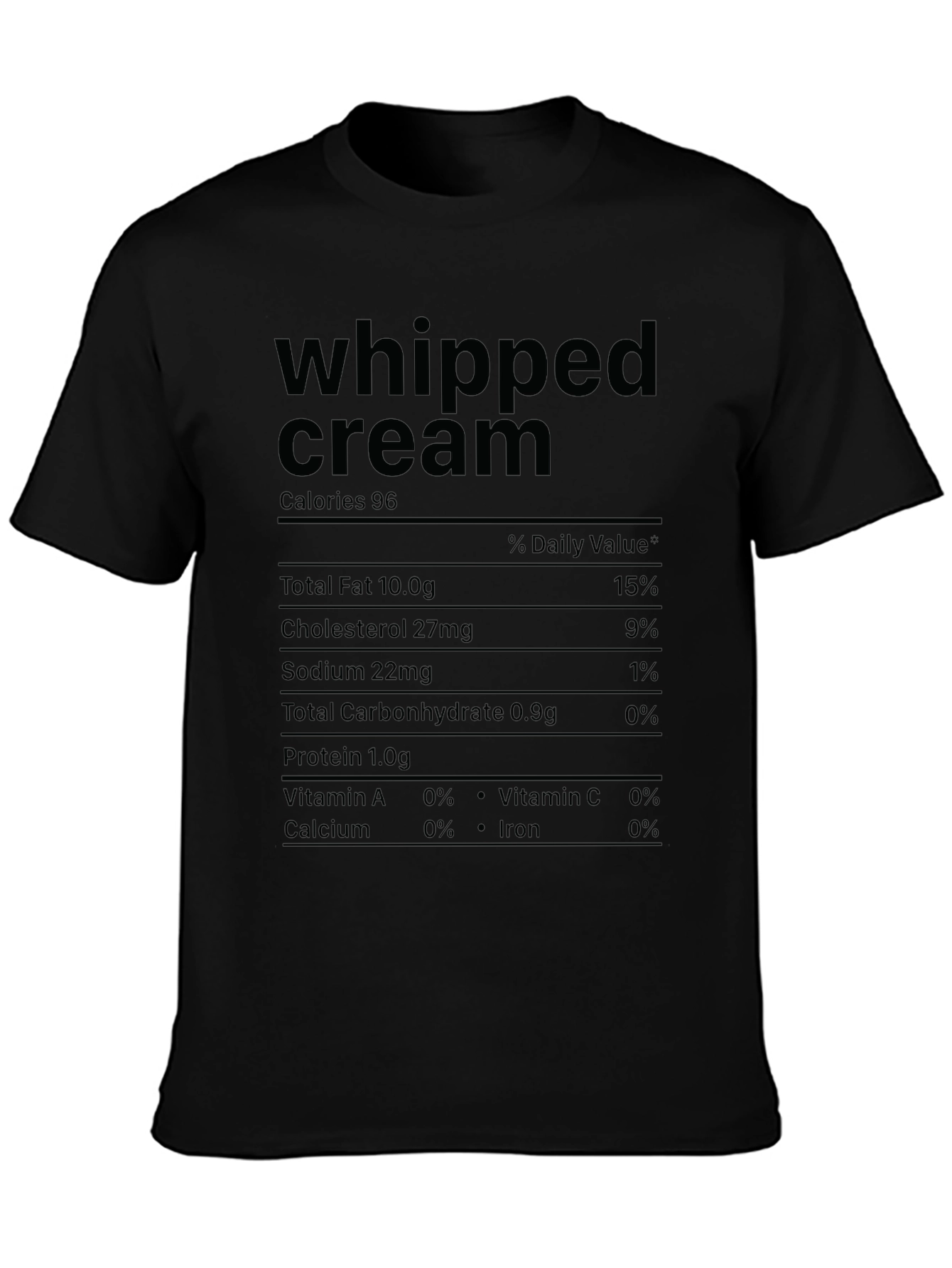 Whipped Cream Nutrition Facts Graphic T-Shirt