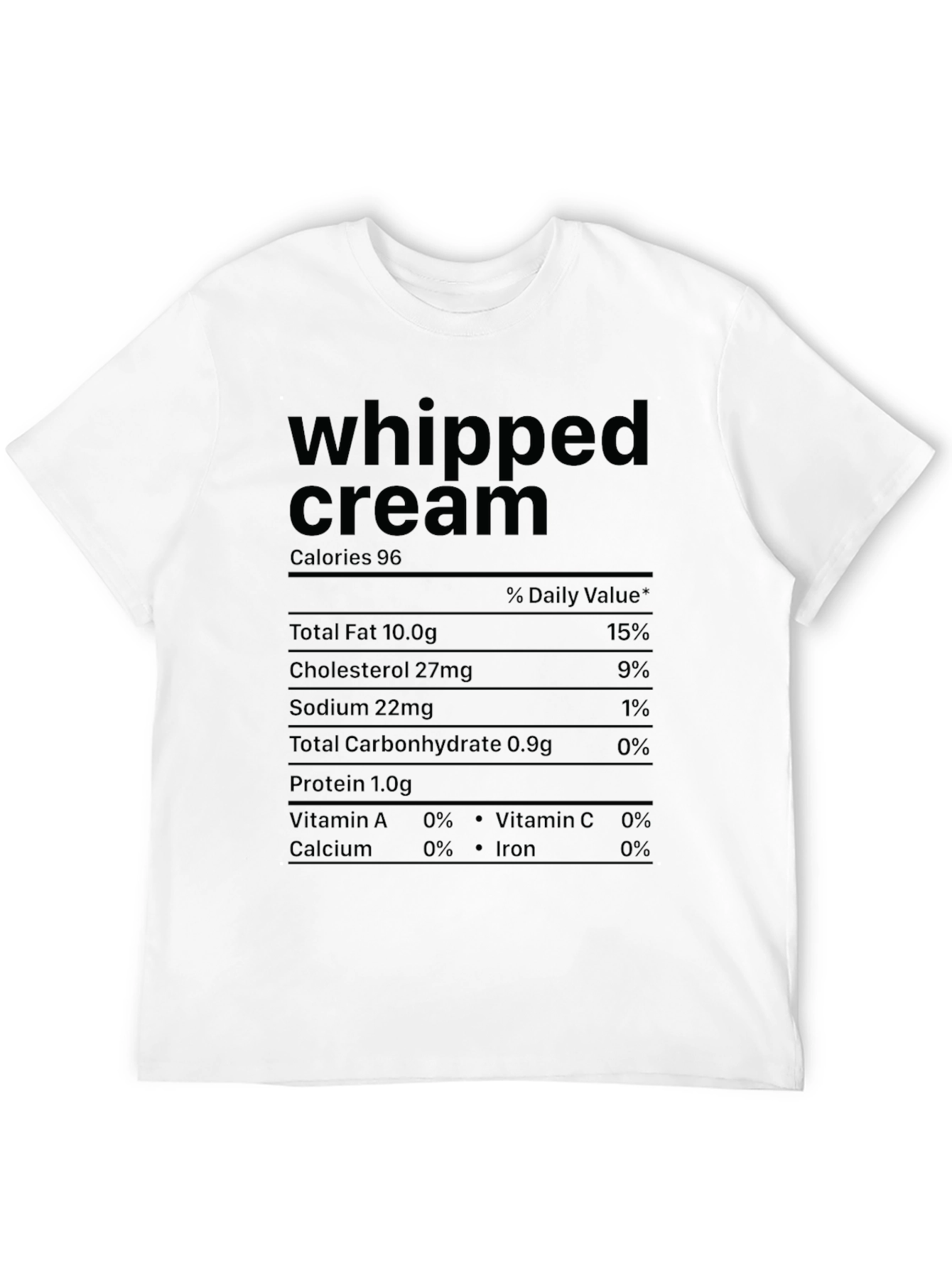 Whipped Cream Nutrition Facts Graphic T-Shirt