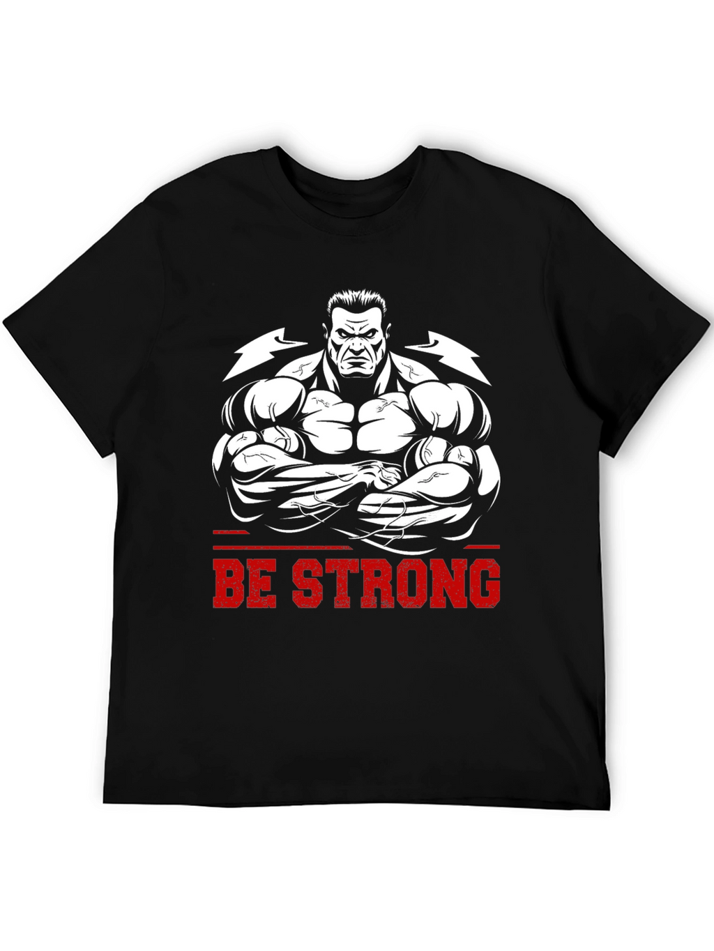 Be Strong Graphic Tee - Bodybuilder Design