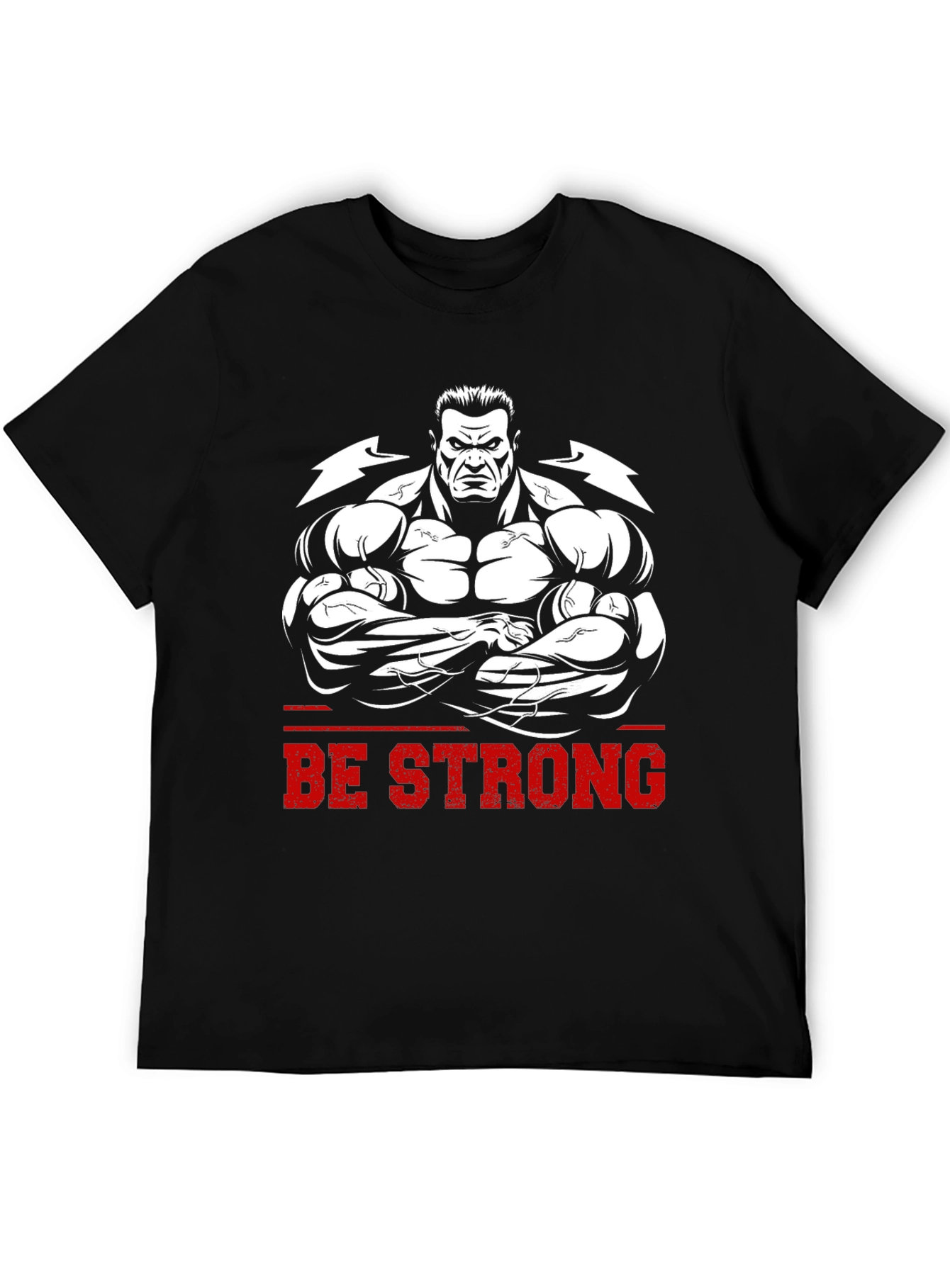 Be Strong Graphic Tee - Bodybuilder Design