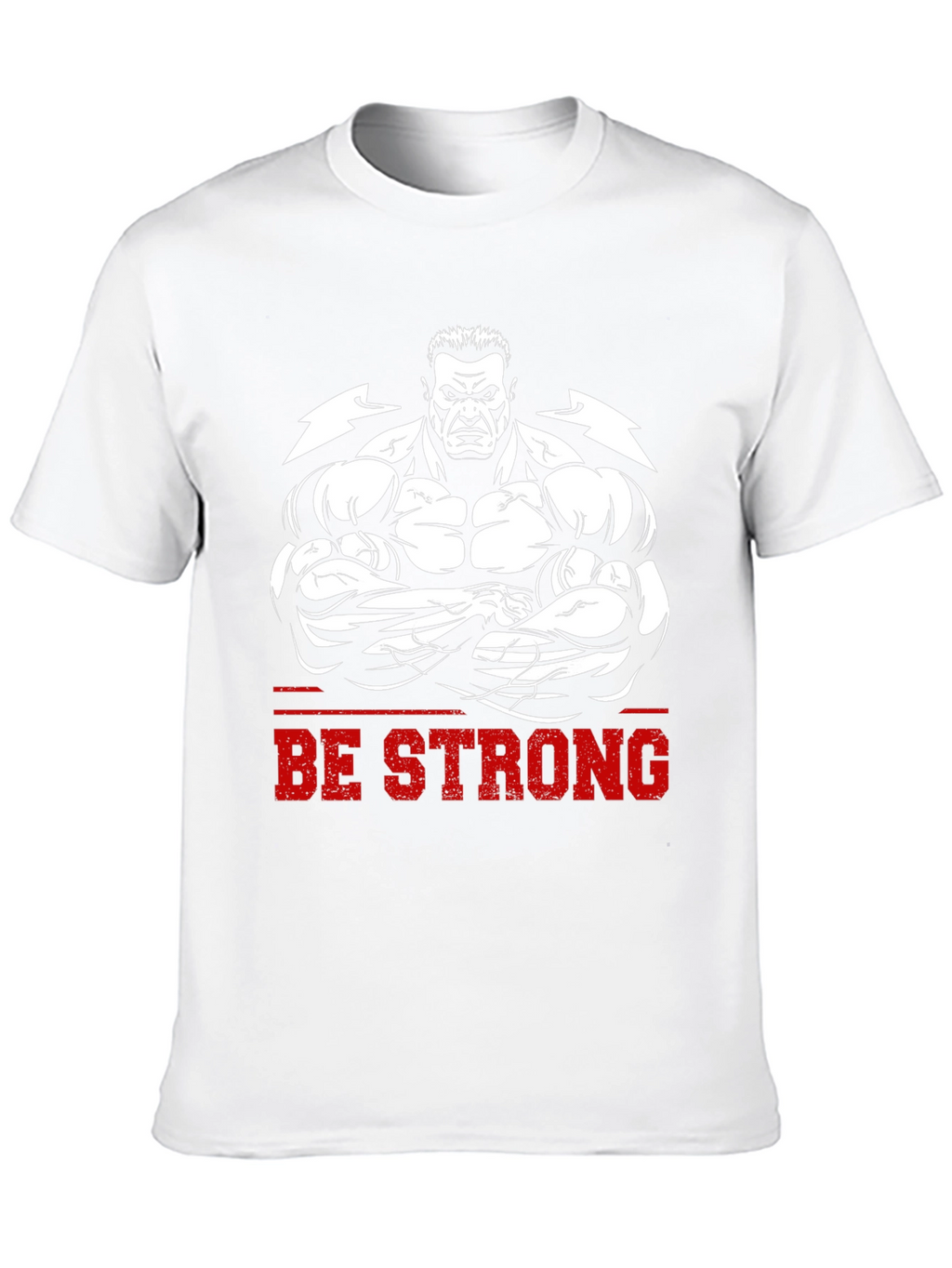Be Strong Graphic Tee - Bodybuilder Design