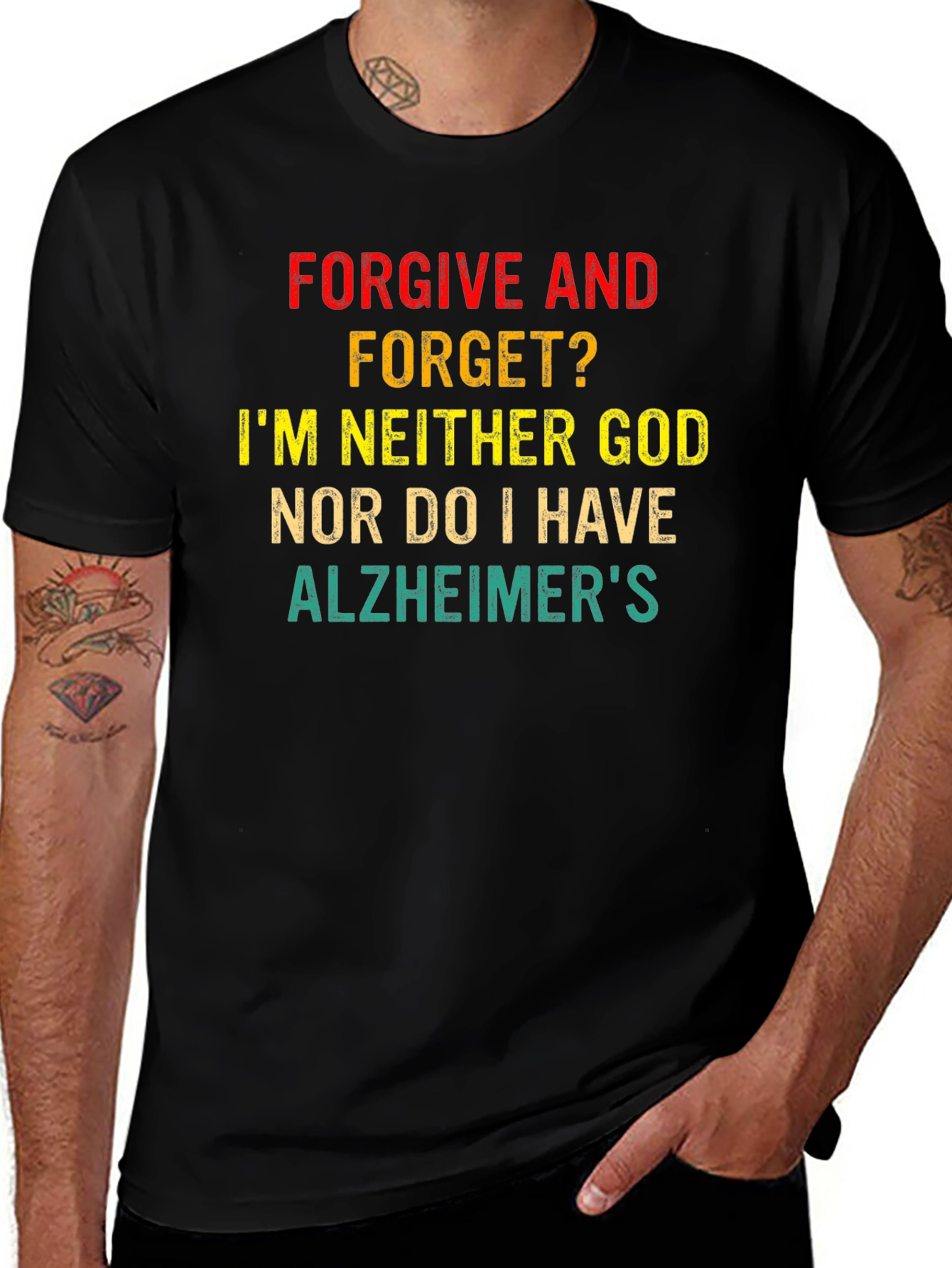 Funny Sarcastic Graphic T-Shirt - Forgive and Forget