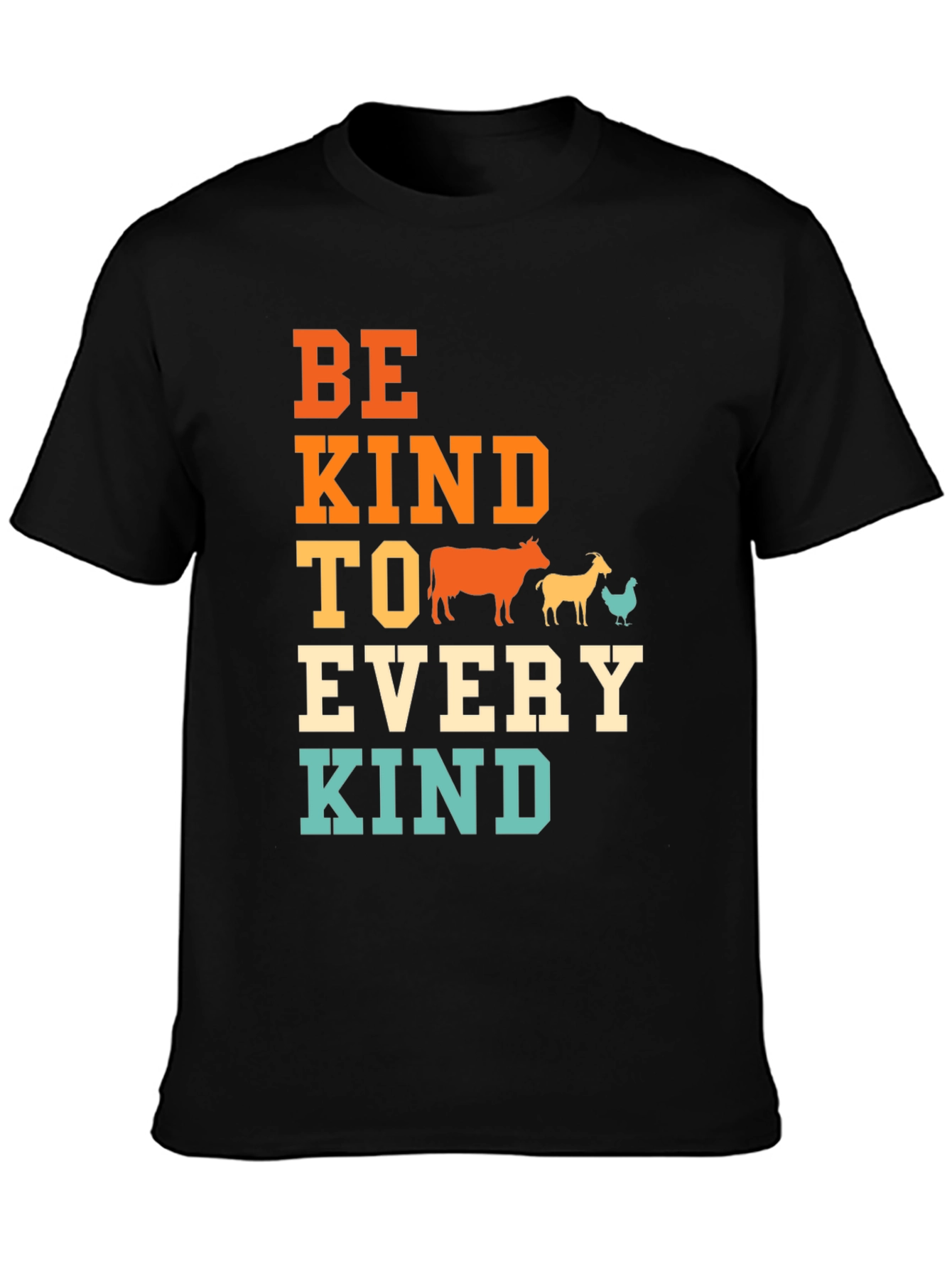 Be Kind To Every Kind T-Shirt