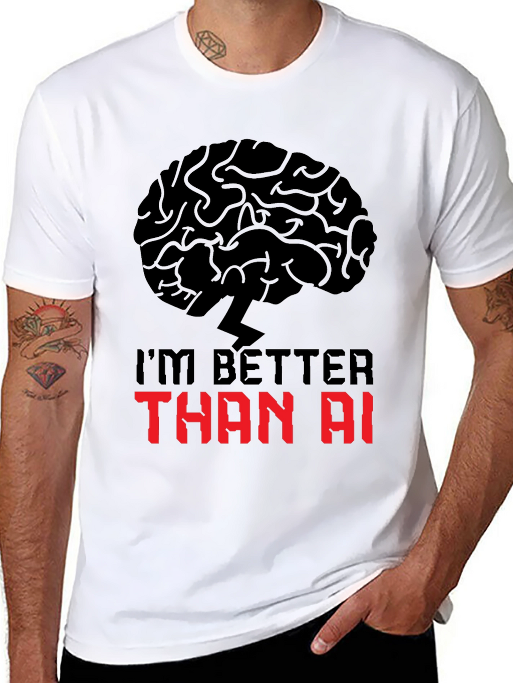 Im Better Than AI T-Shirt - Brain Power Design