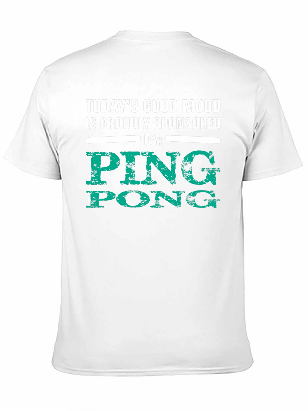 Ping Pong Sponsored Good Mood T-Shirt