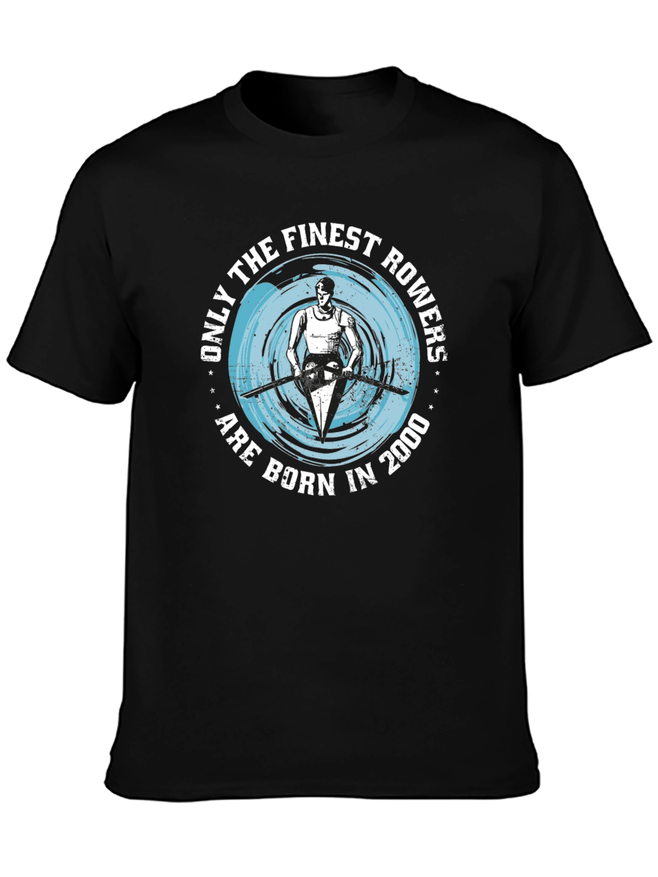 Finest Rowers Born in 2000 Graphic Tee