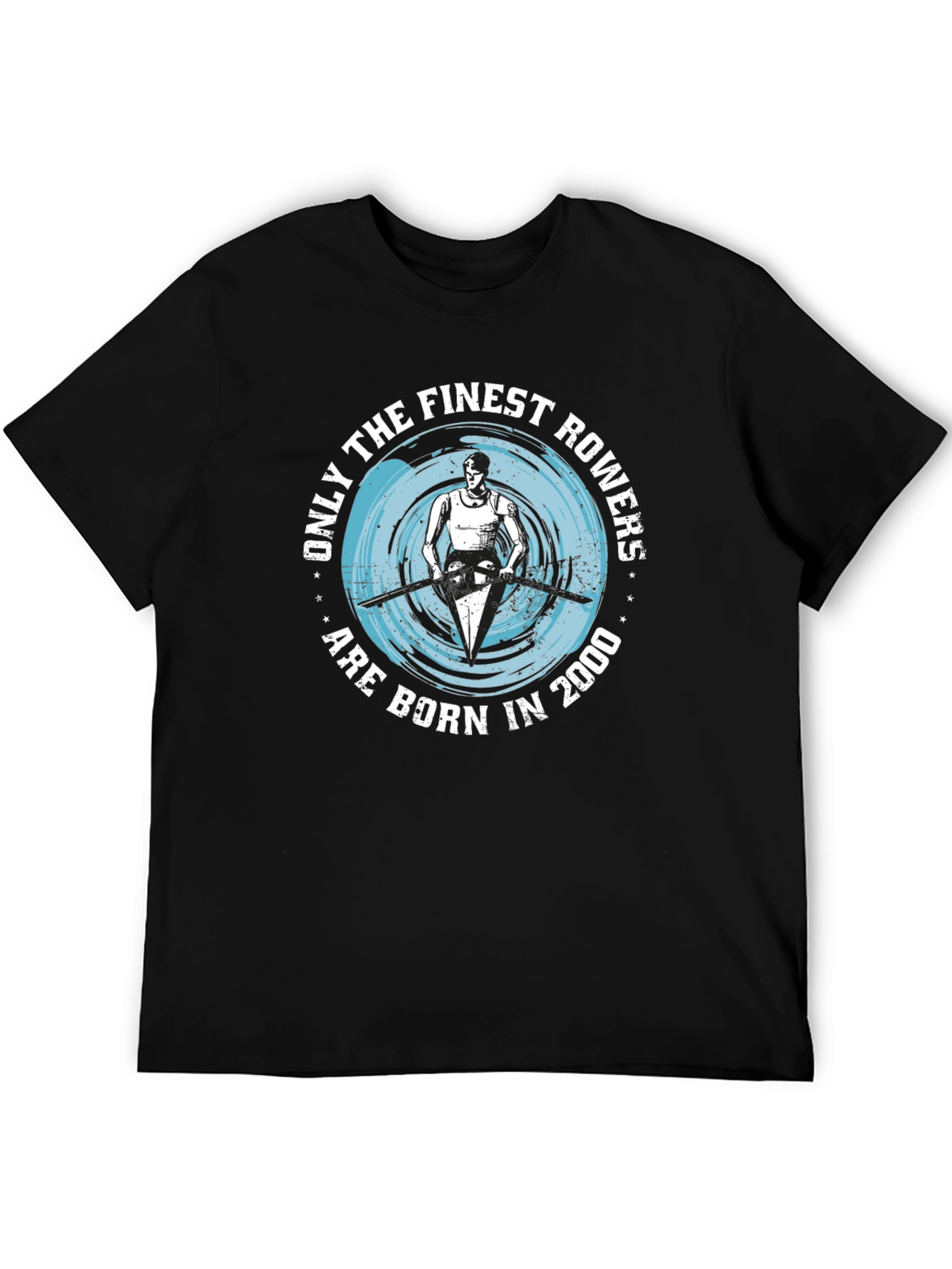 Finest Rowers Born in 2000 Graphic Tee