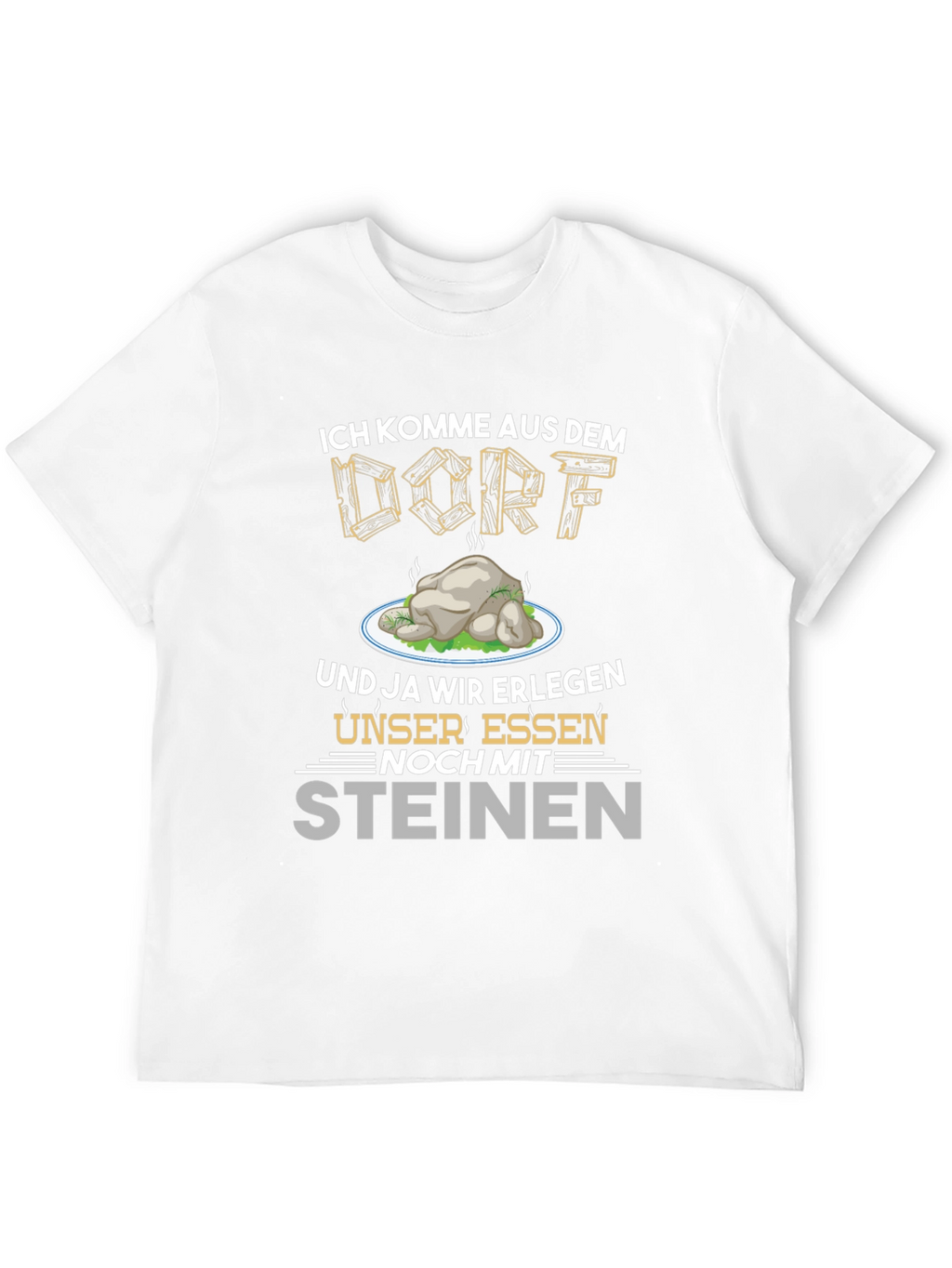 Ich Komme Aus Dem Dorf T-Shirt
