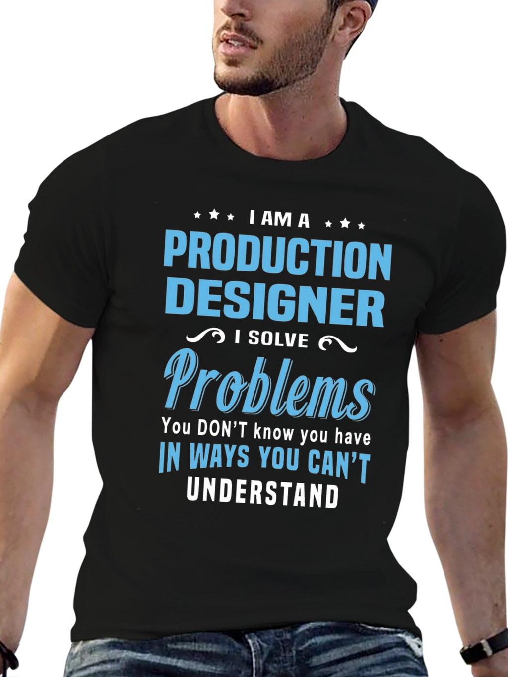 Production Designer I Solve Problems T-Shirt