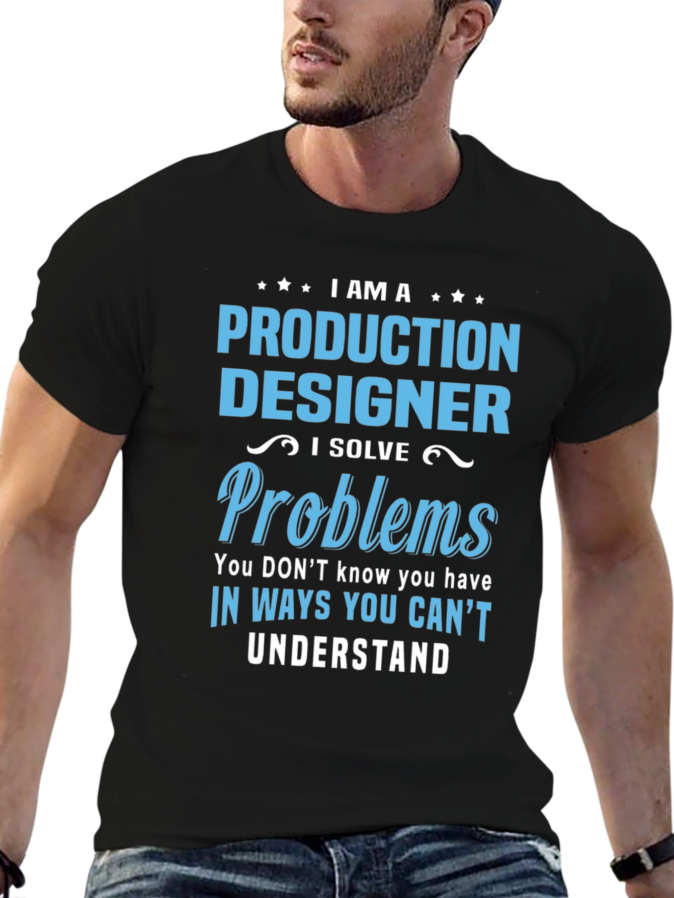 Production Designer I Solve Problems T-Shirt