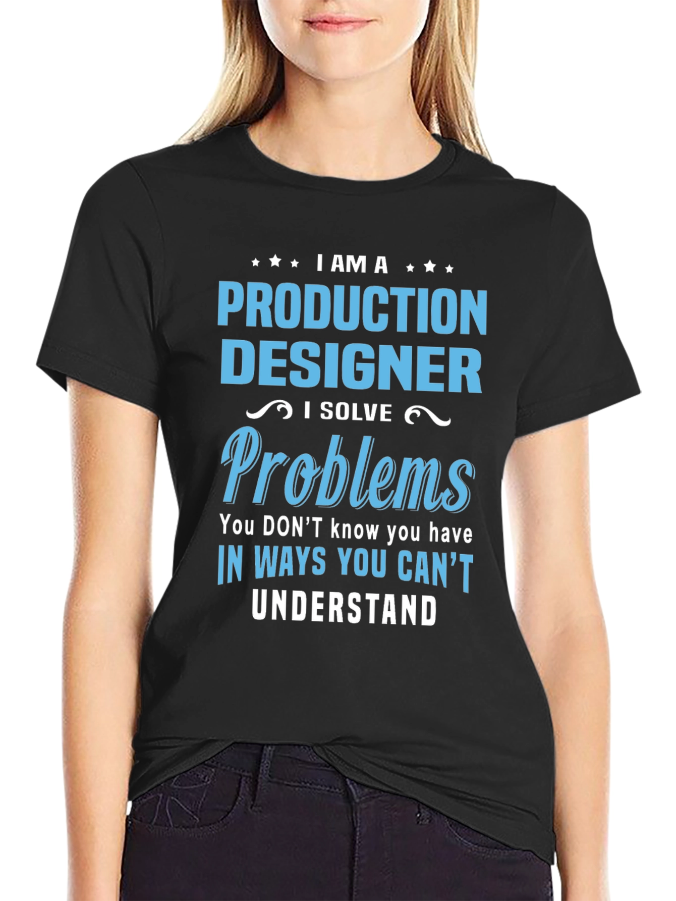 Production Designer I Solve Problems T-Shirt