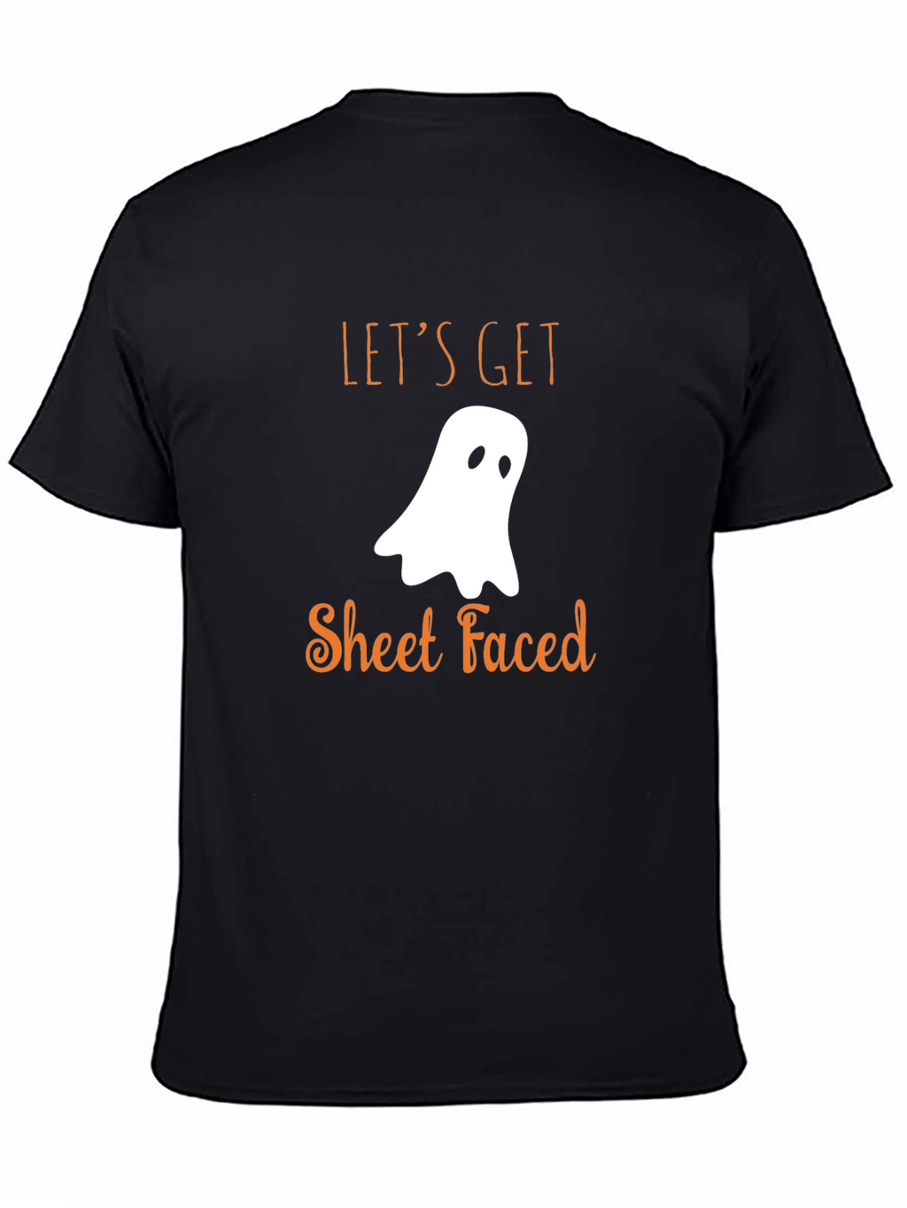 Funny Halloween T-Shirt: Lets Get Sheet Faced