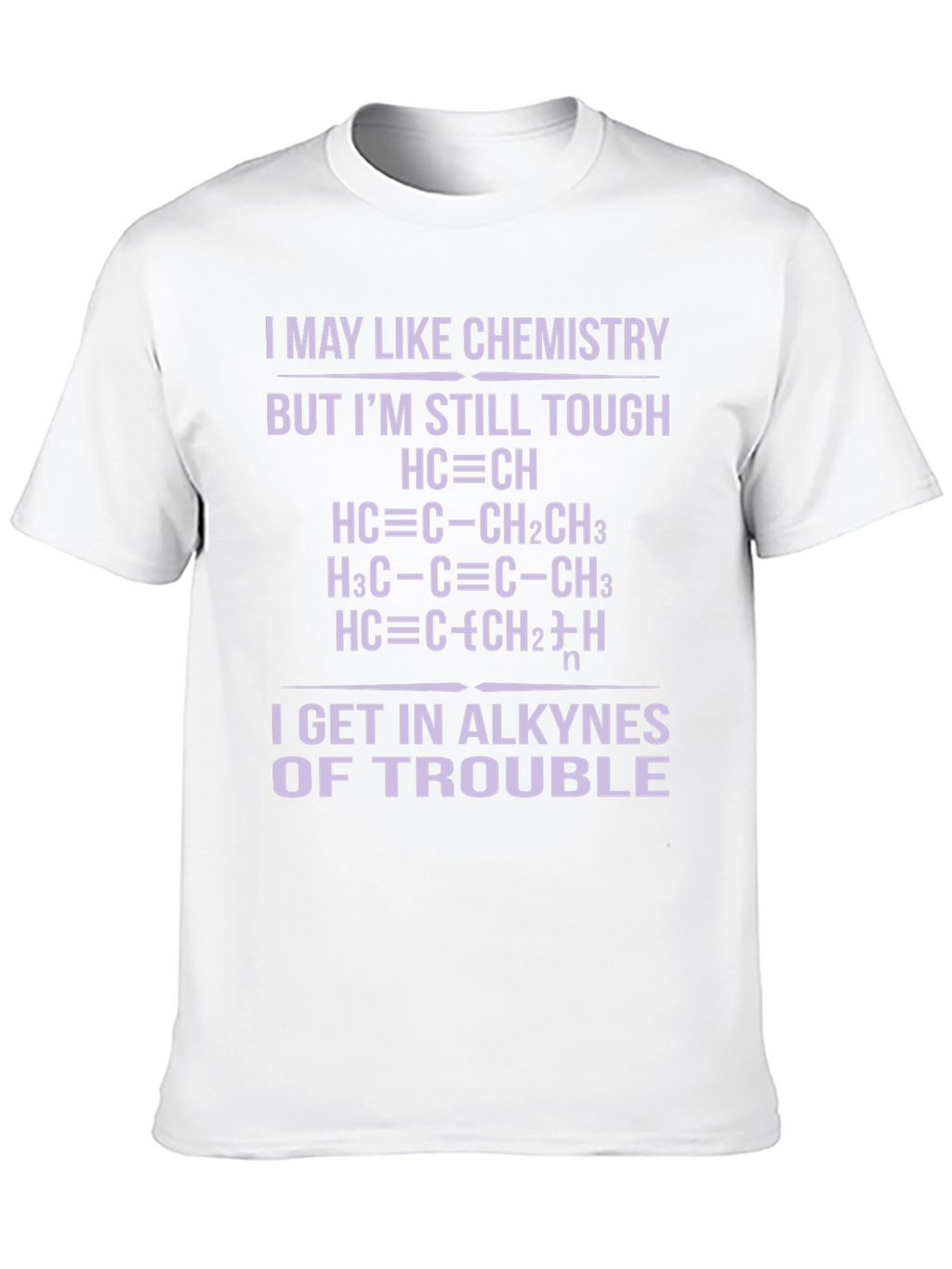 Chemistry Pun T-Shirt - Alkyne Trouble