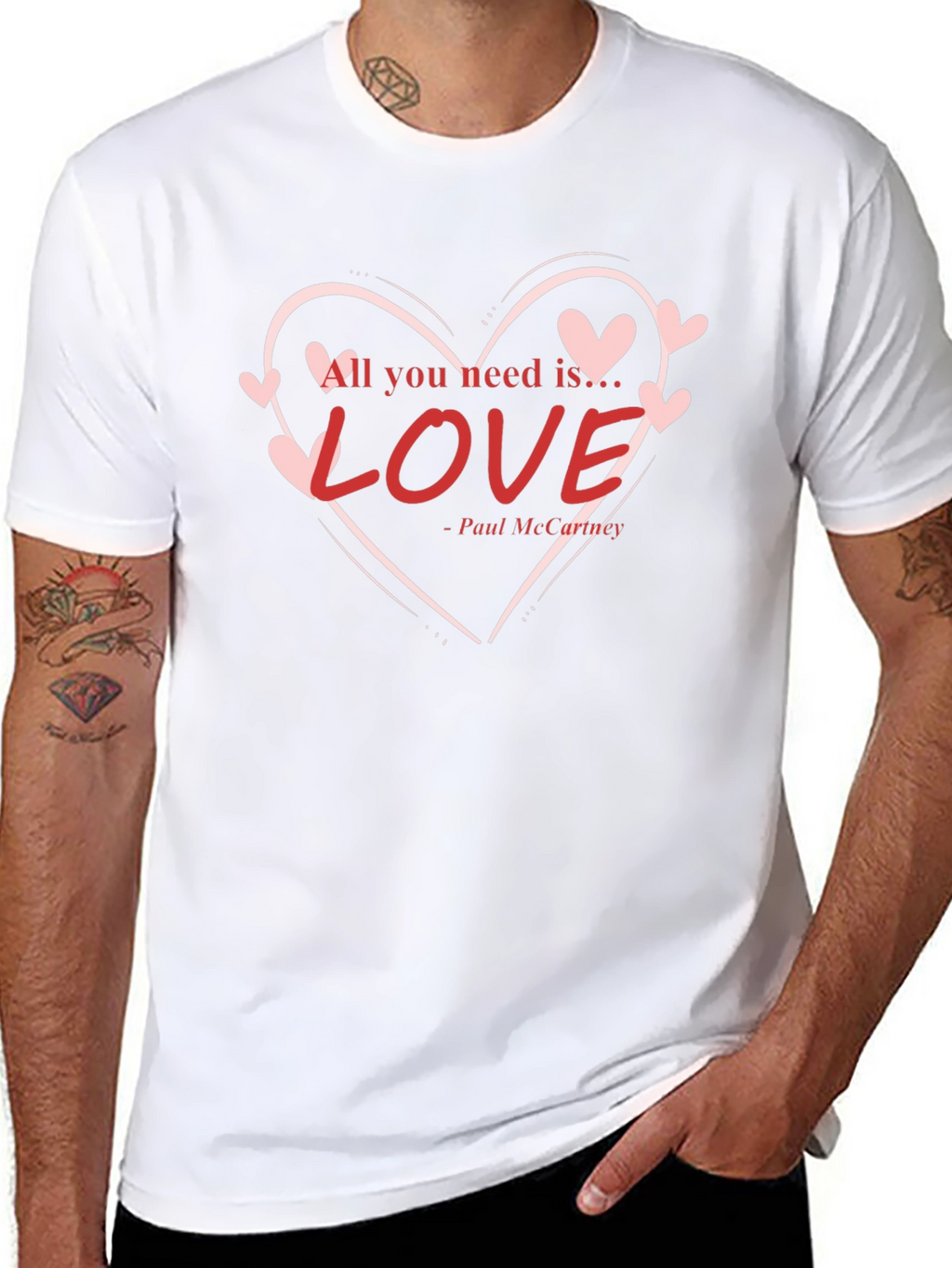 All You Need is Love T-Shirt