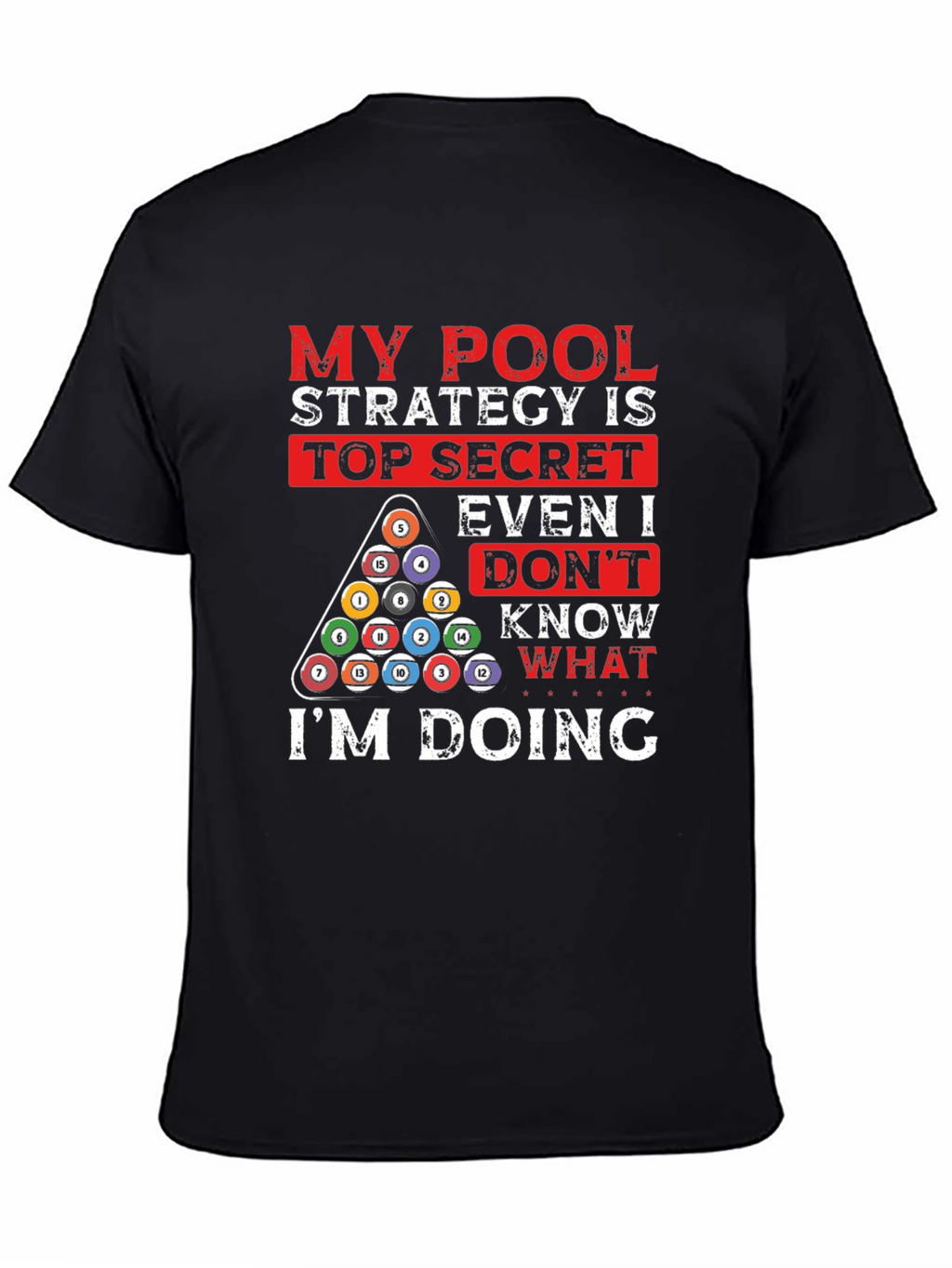 Pool Strategy Graphic T-Shirt