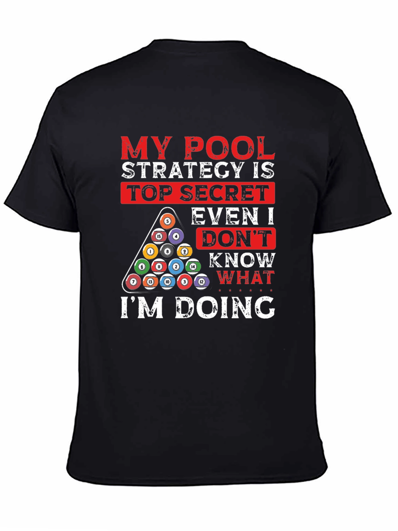 Pool Strategy Graphic T-Shirt