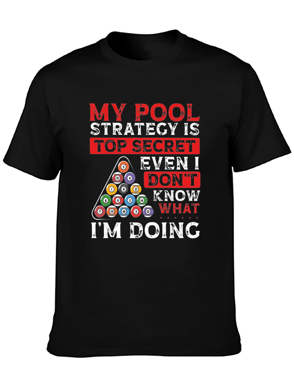 Pool Strategy Graphic T-Shirt