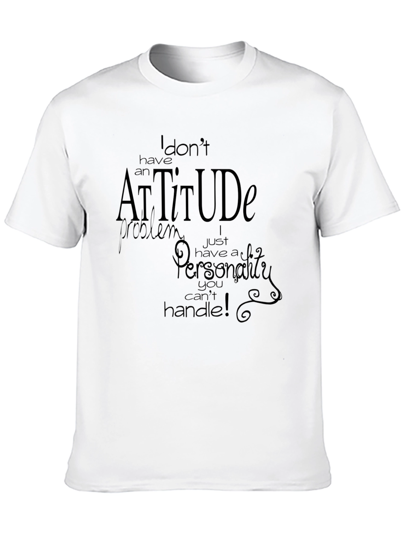 Attitude Graphic T-Shirt - Bold Statement Tee