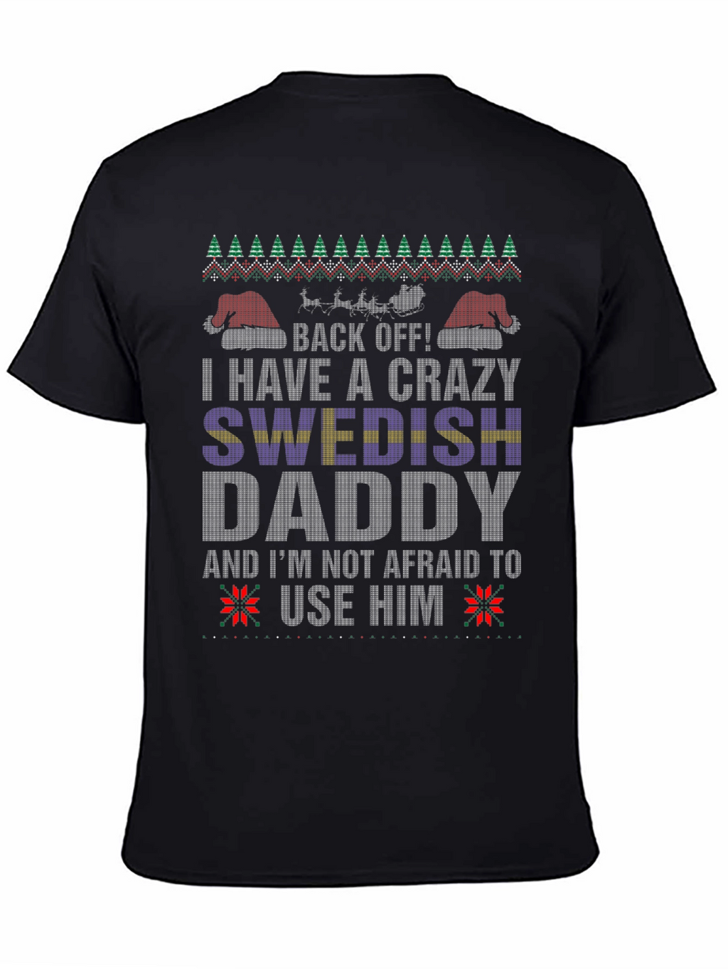Crazy Swedish Daddy Christmas T-Shirt