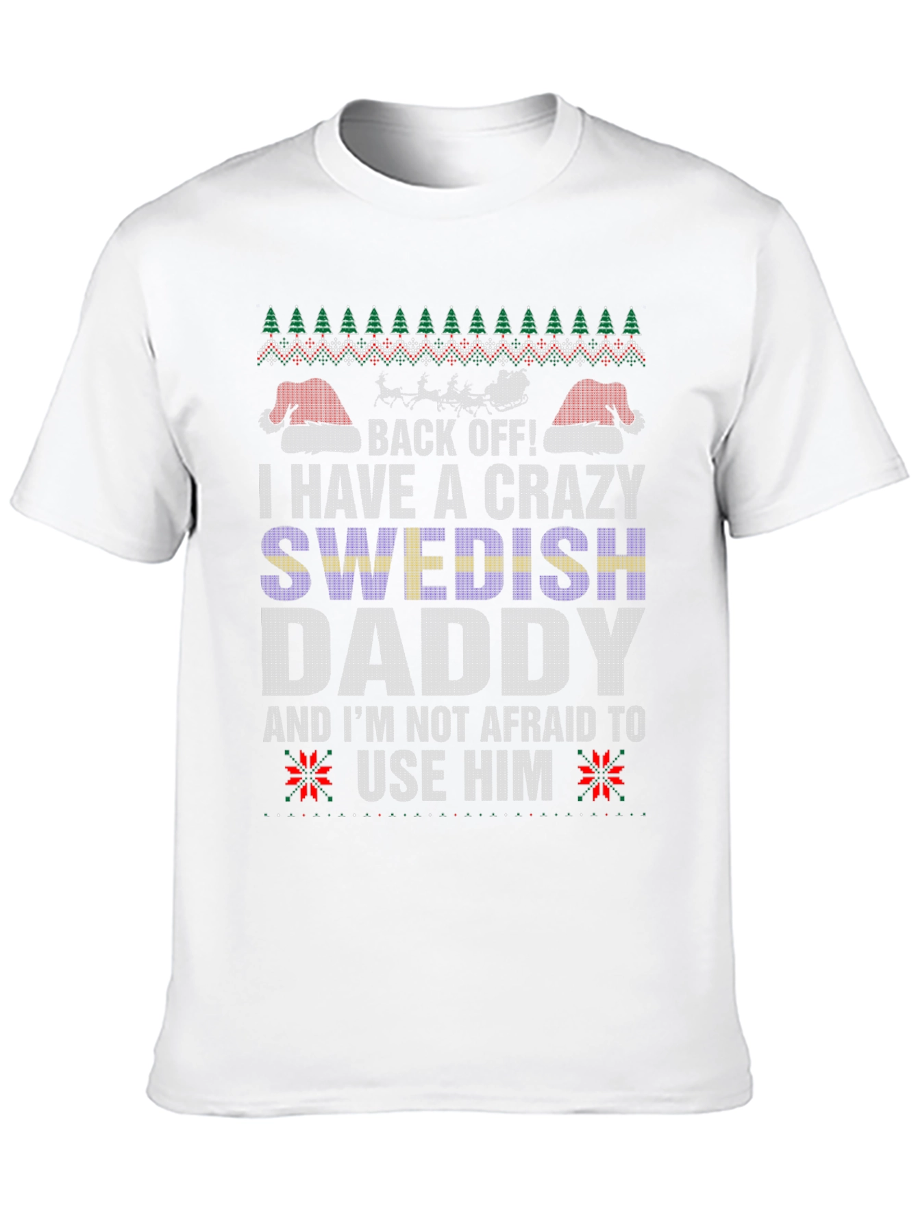 Crazy Swedish Daddy Christmas T-Shirt