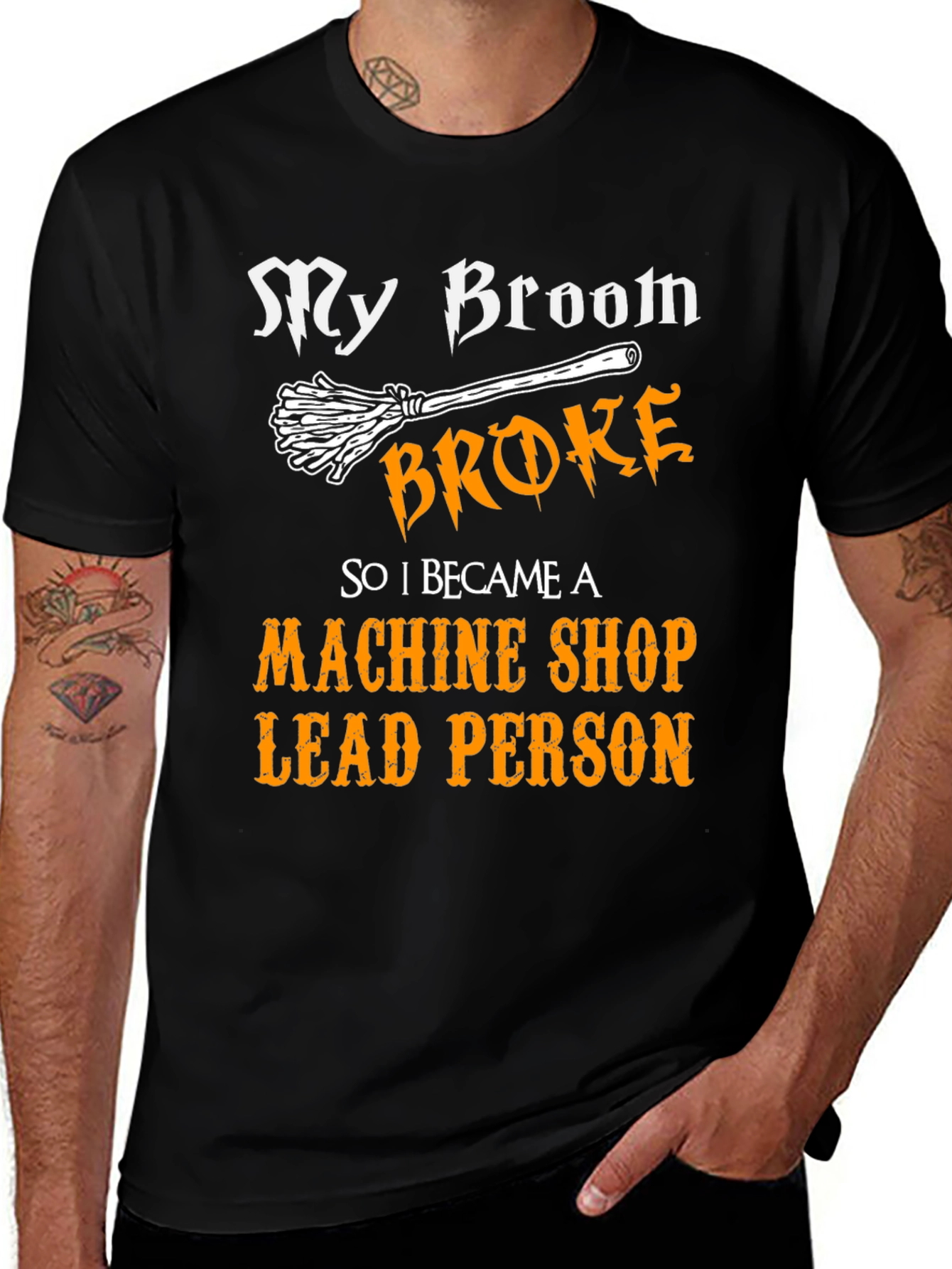 Machine Shop Lead Person T-Shirt - Broomstick Joke