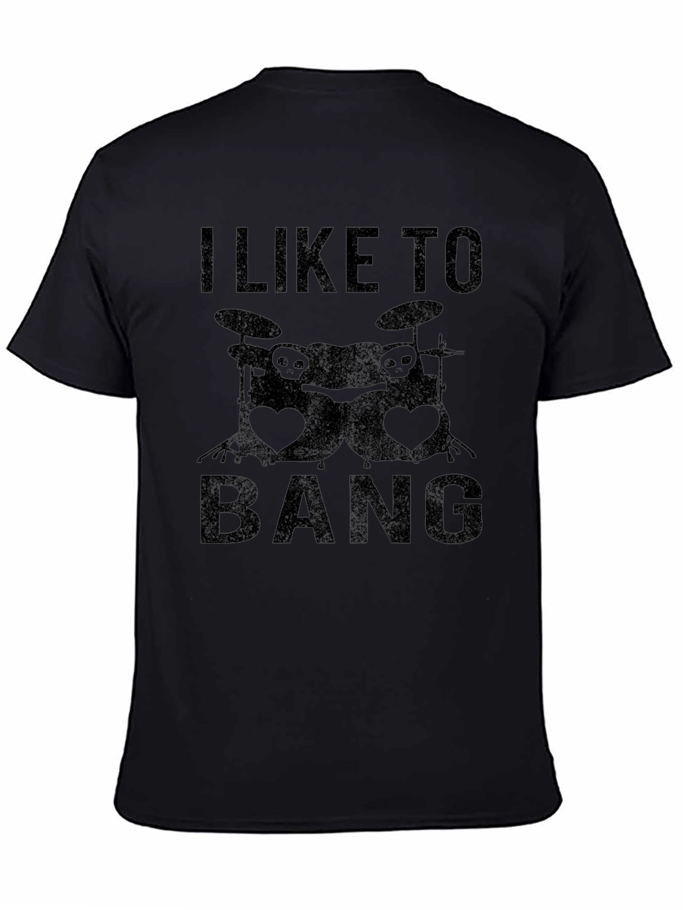 I Like To Bang Drummer Humor T-Shirt