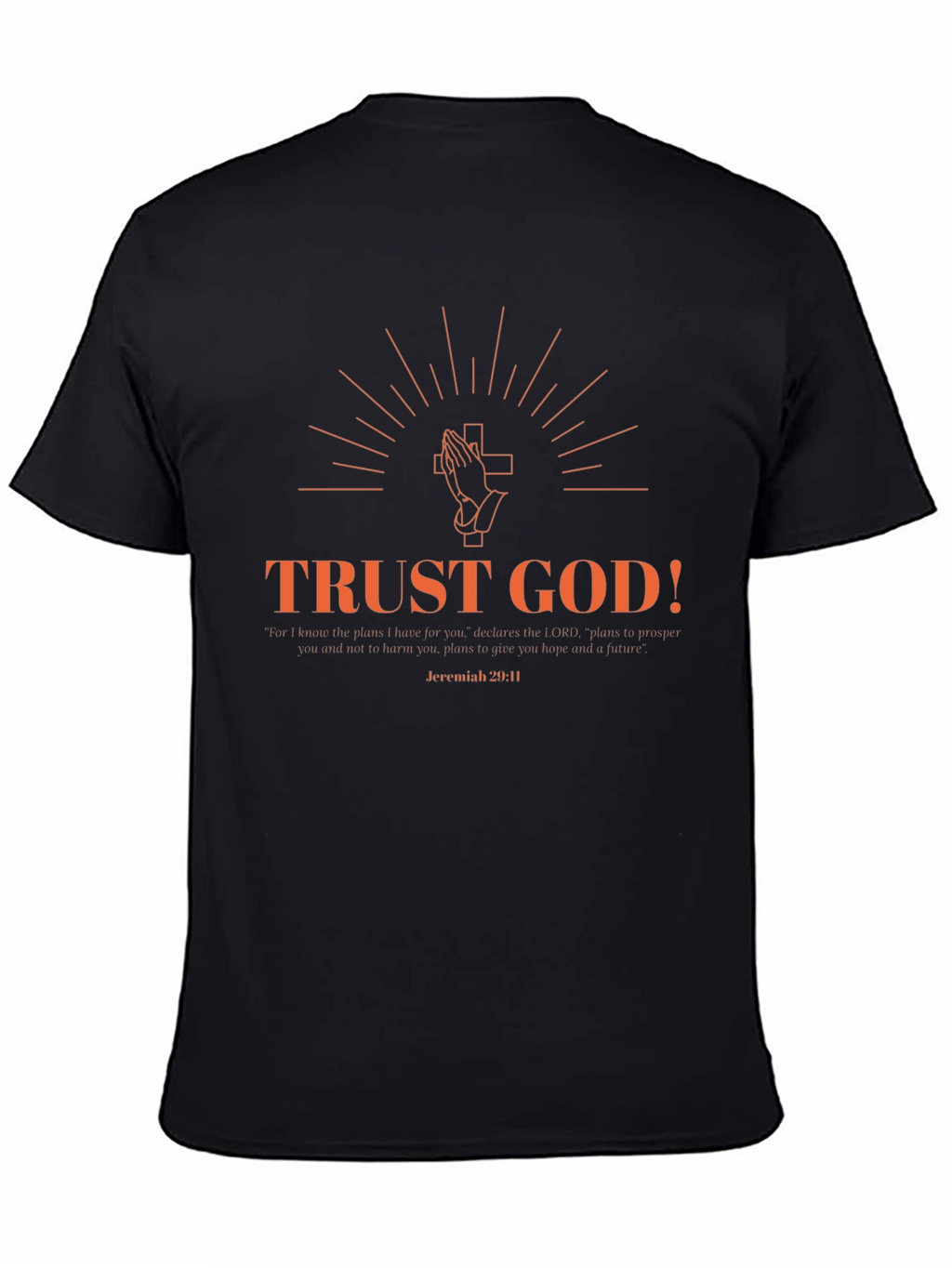 Trust God T-Shirt - Faith Inspired Tee