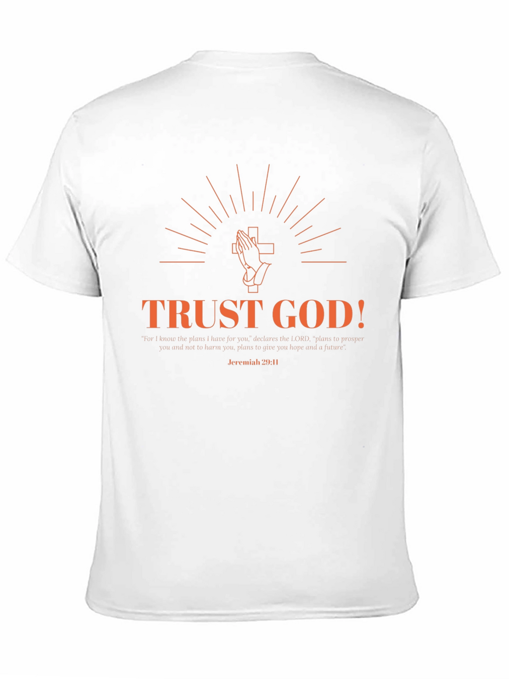 Trust God T-Shirt - Faith Inspired Tee