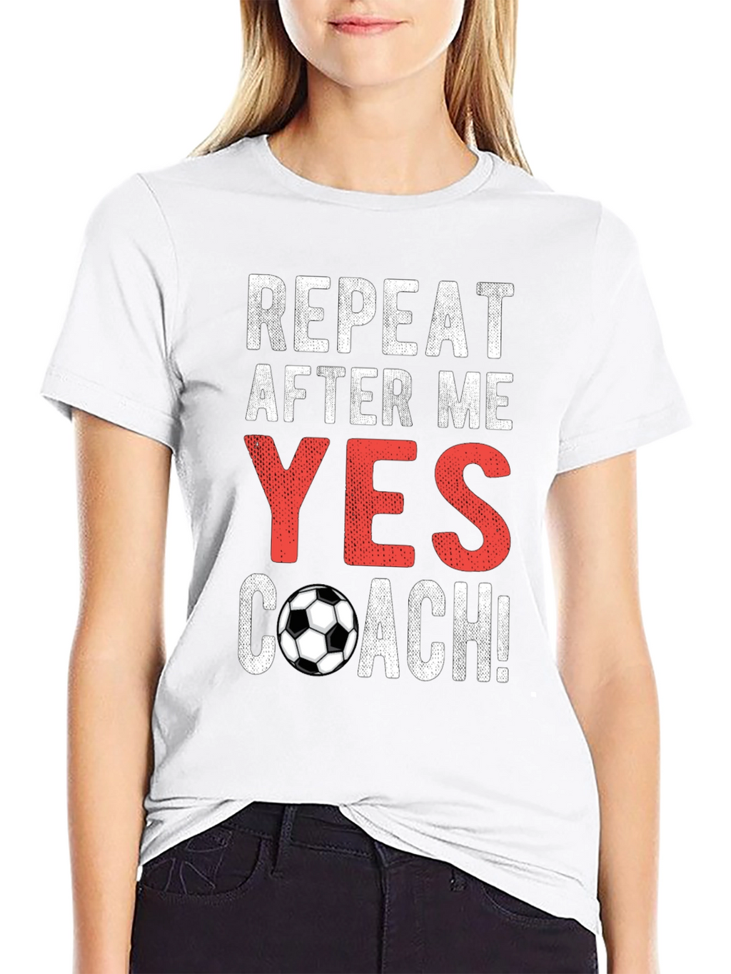 Repeat After Me Yes Coach T-Shirt