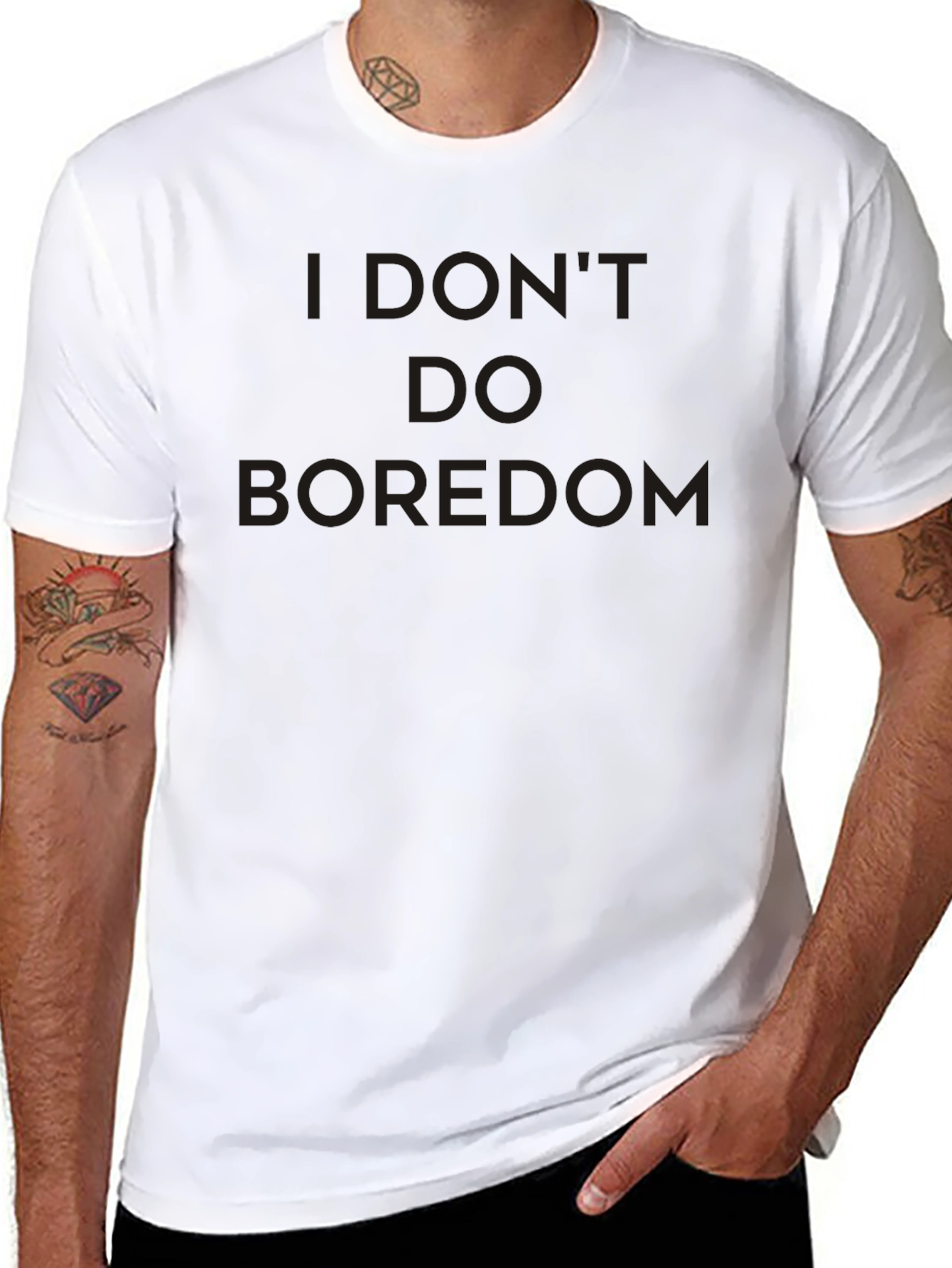 I Dont Do Boredom Black T-Shirt