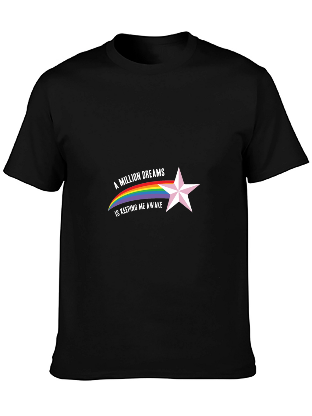 A Million Dreams T-Shirt