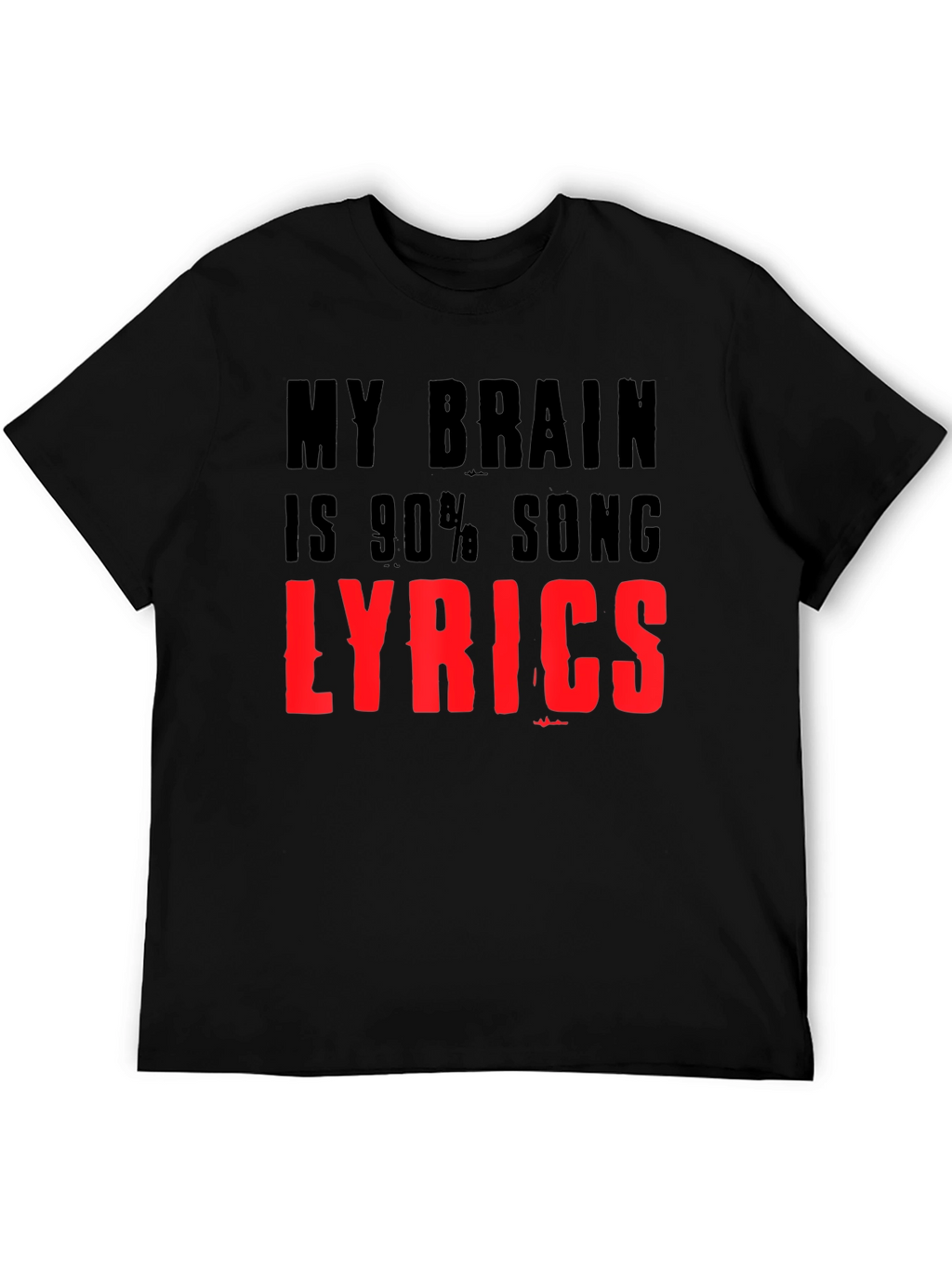 My Brain is 90% Song Lyrics T-Shirt