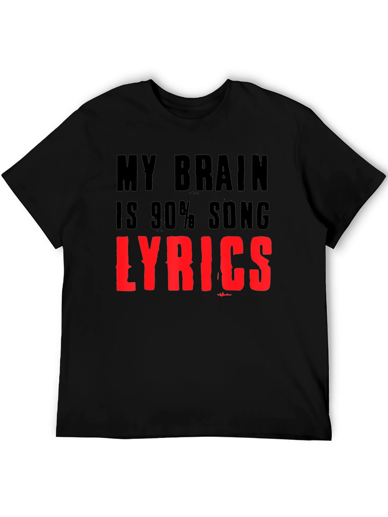 My Brain is 90% Song Lyrics T-Shirt