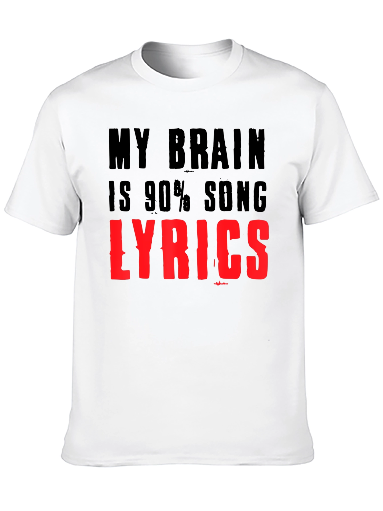 My Brain is 90% Song Lyrics T-Shirt
