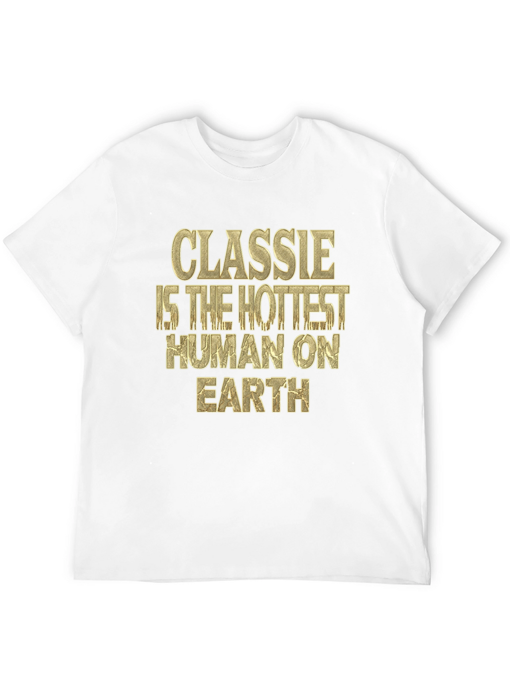 Classie Hottest Human on Earth Graphic Tee