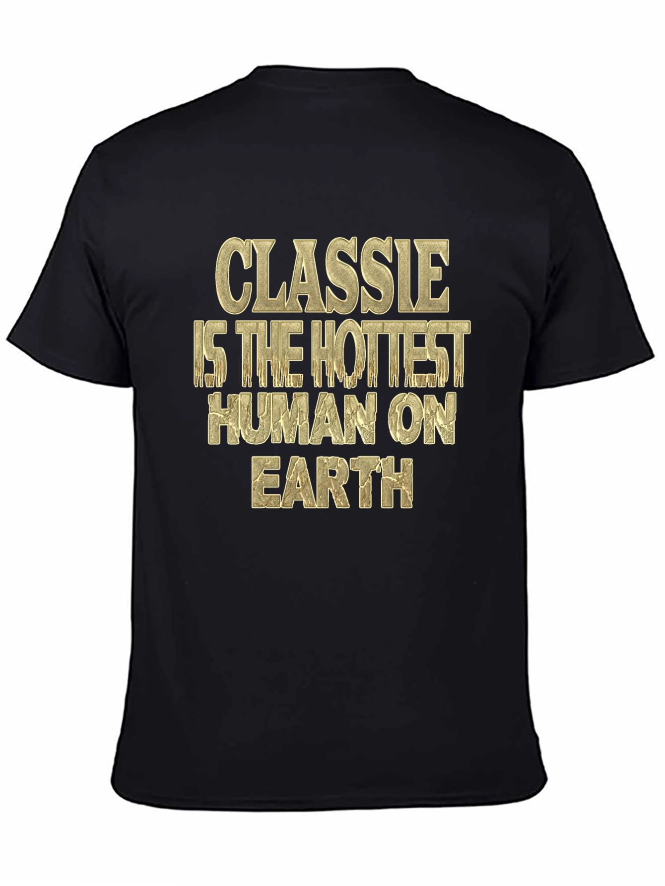 Classie Hottest Human on Earth Graphic Tee
