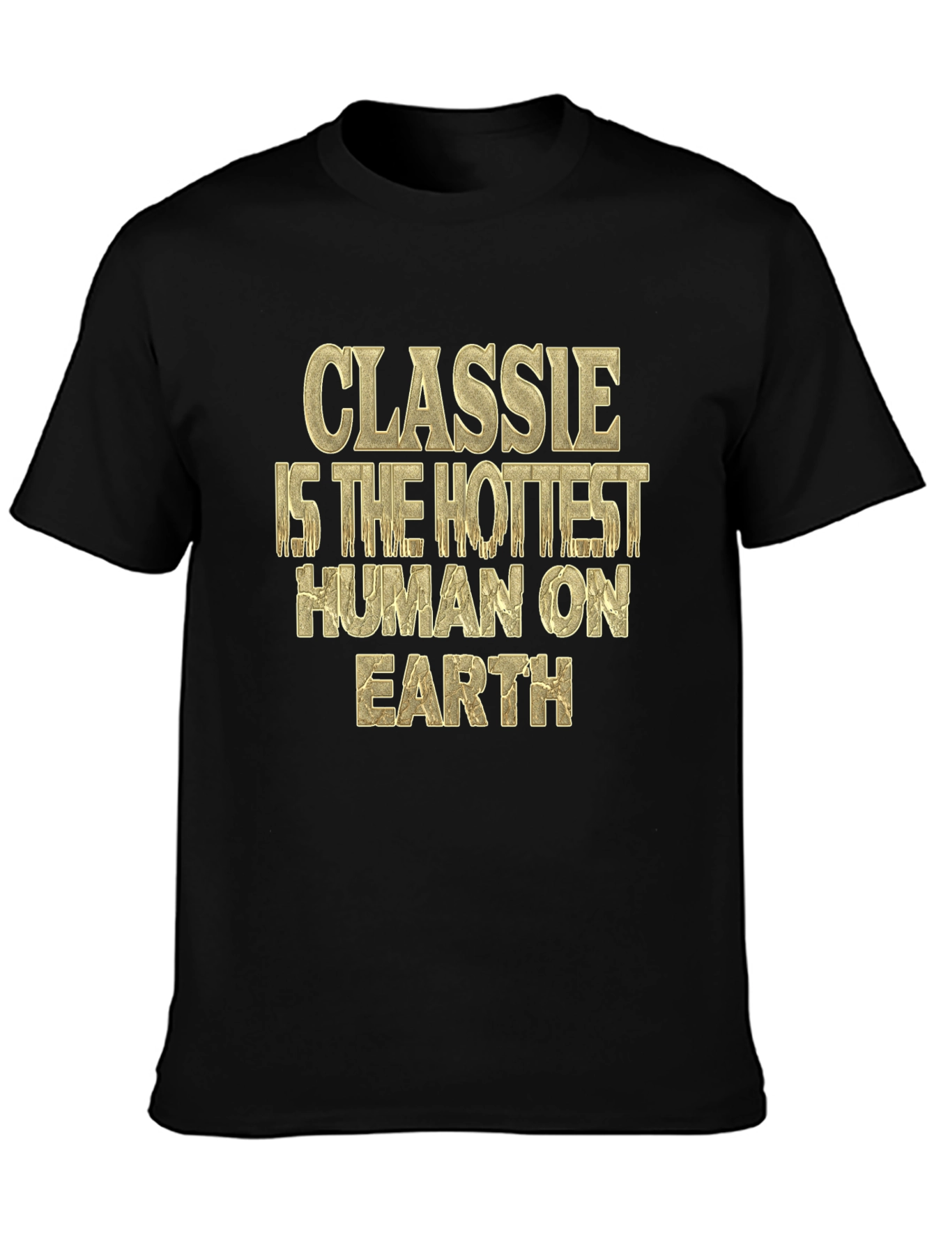 Classie Hottest Human on Earth Graphic Tee
