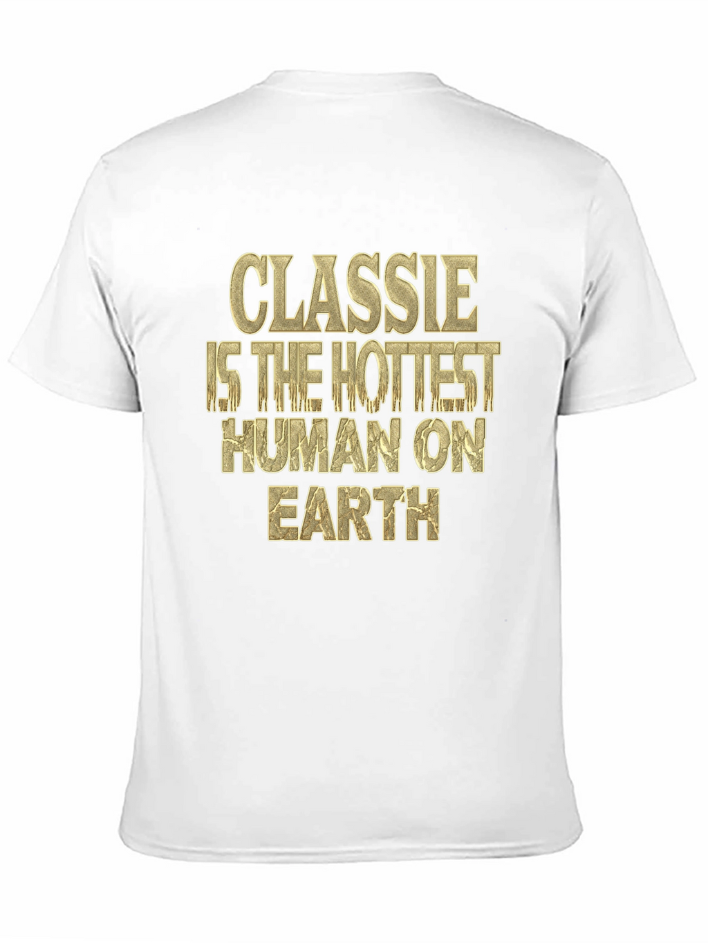 Classie Hottest Human on Earth Graphic Tee