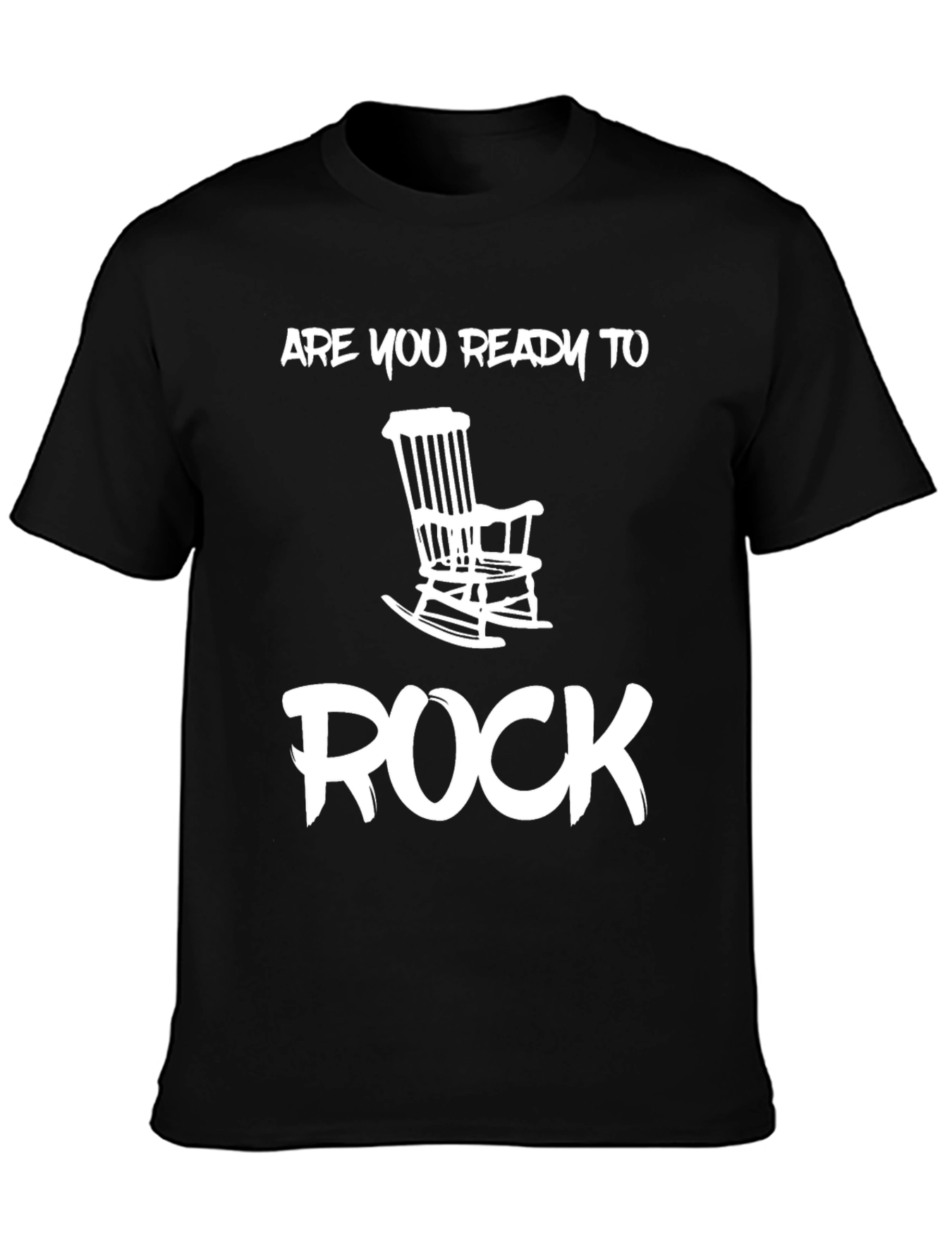 Ready to Rock T-Shirt - Rocking Chair Design
