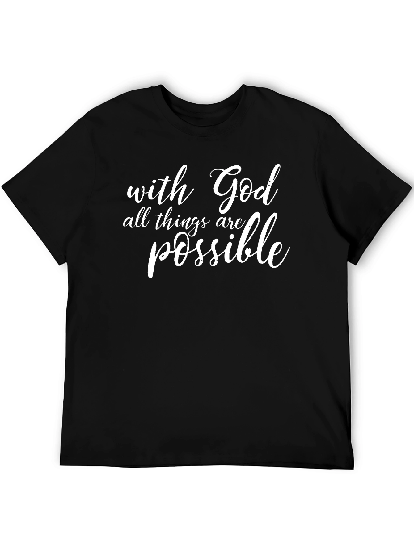 With God All Things Are Possible Black T-Shirt