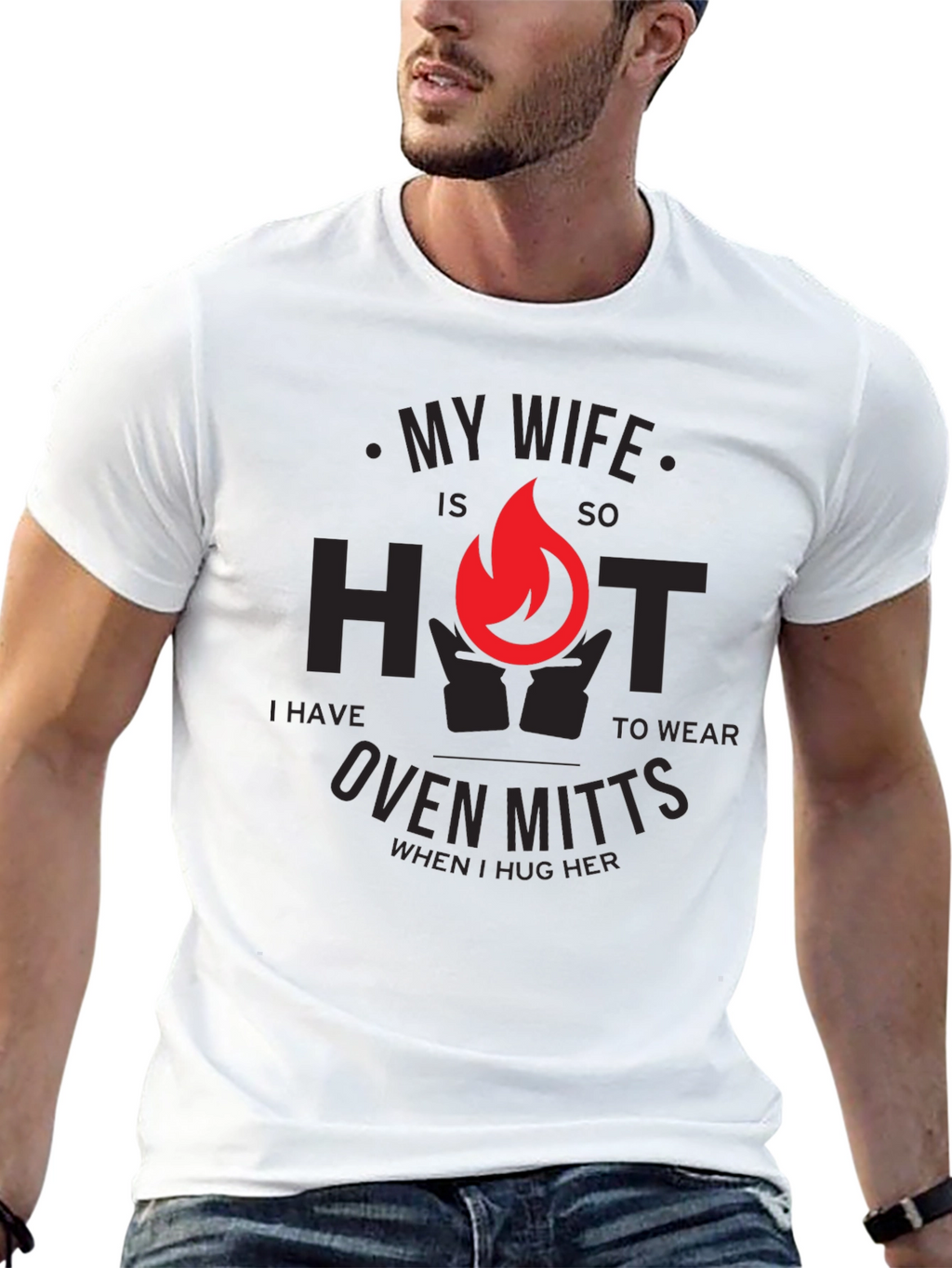 My Wife is So Hot T-Shirt