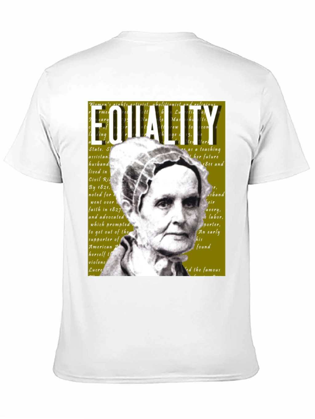 Equality T-Shirt Lucretia Mott Womens Rights Activist
