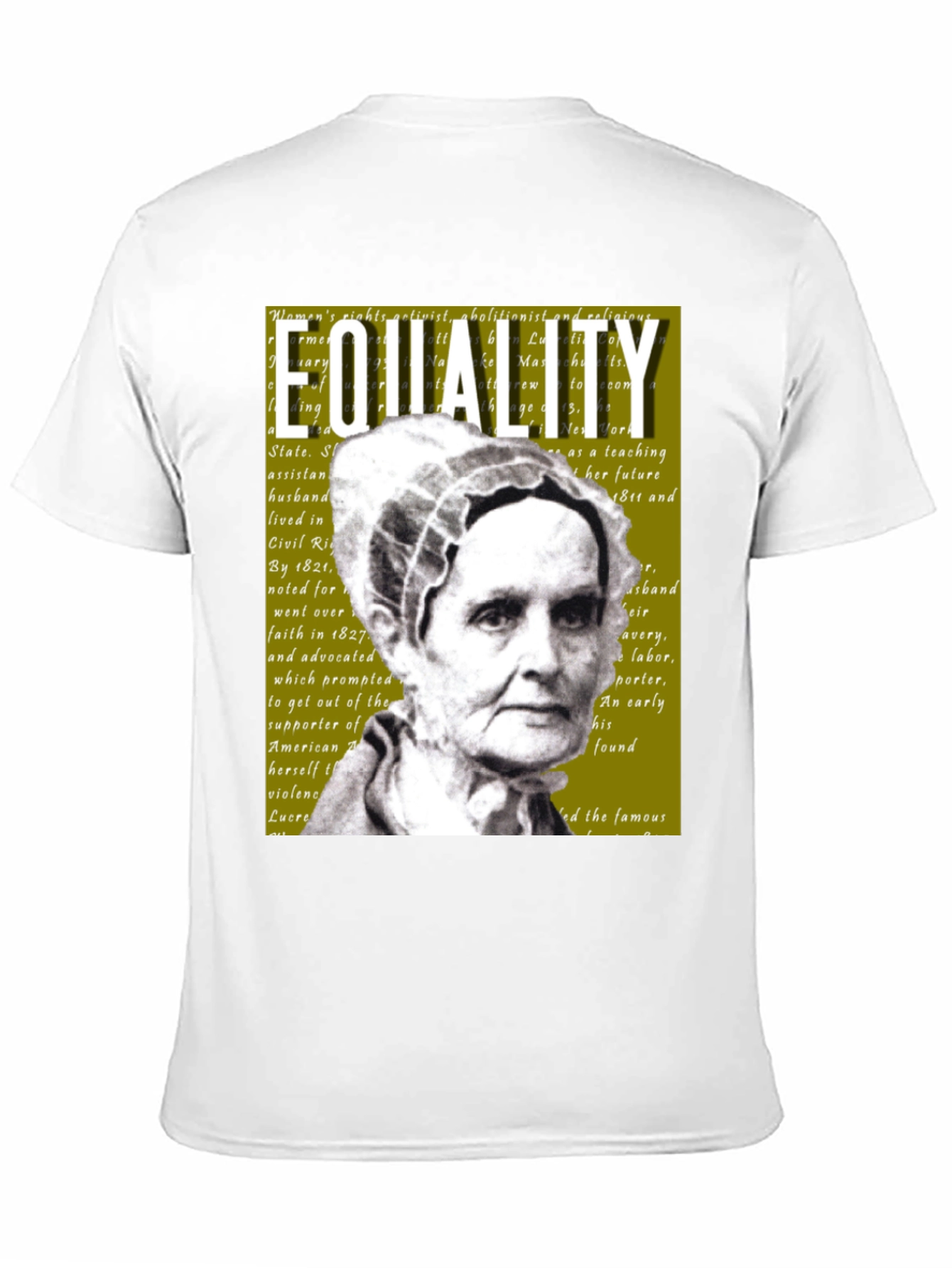 Equality T-Shirt Lucretia Mott Womens Rights Activist