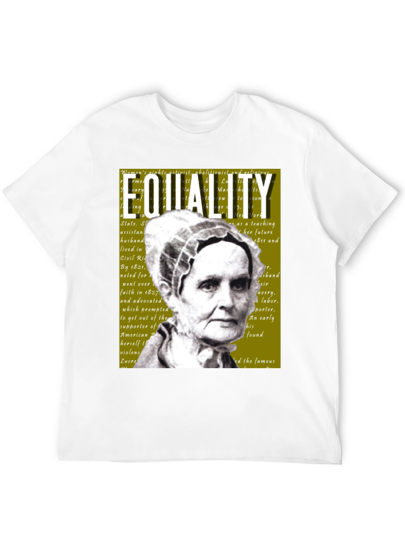 Equality T-Shirt Lucretia Mott Womens Rights Activist
