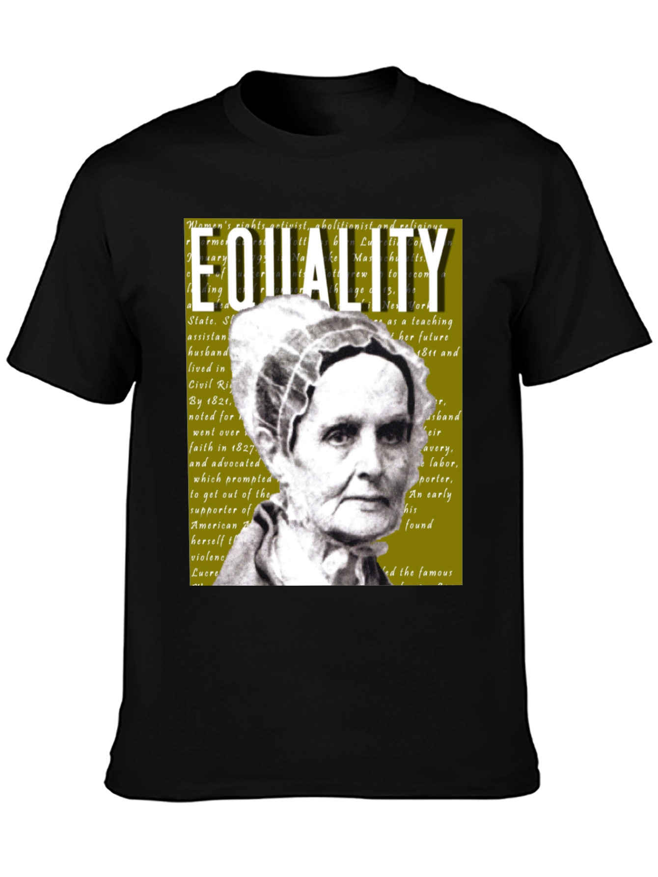 Equality T-Shirt Lucretia Mott Womens Rights Activist