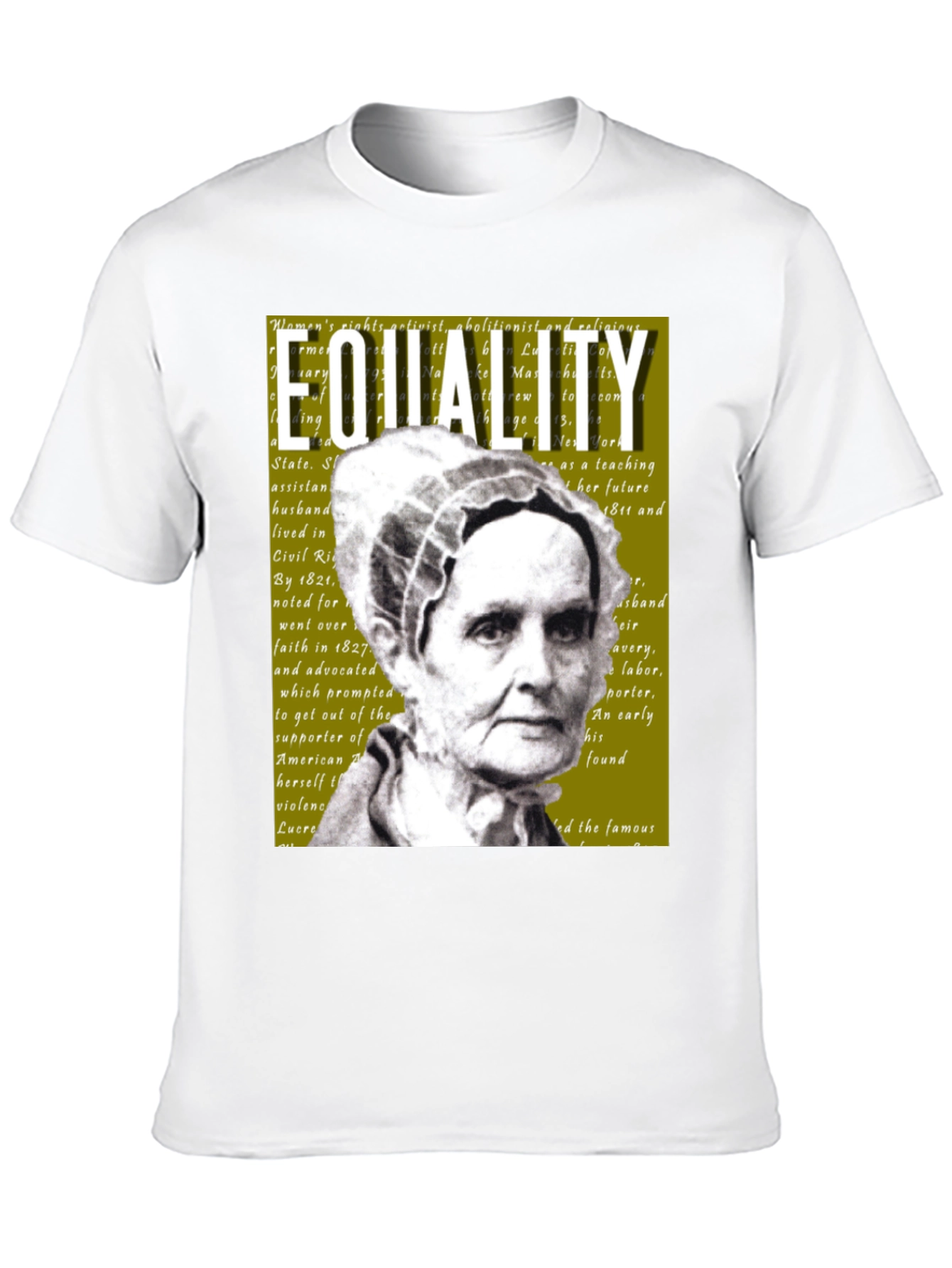 Equality T-Shirt Lucretia Mott Womens Rights Activist