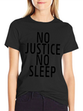 No Justice No Sleep Graphic T-Shirt