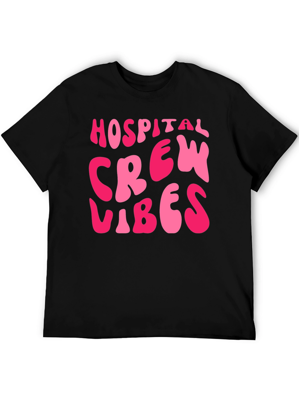 Hospital Crew Vibes Black T-Shirt